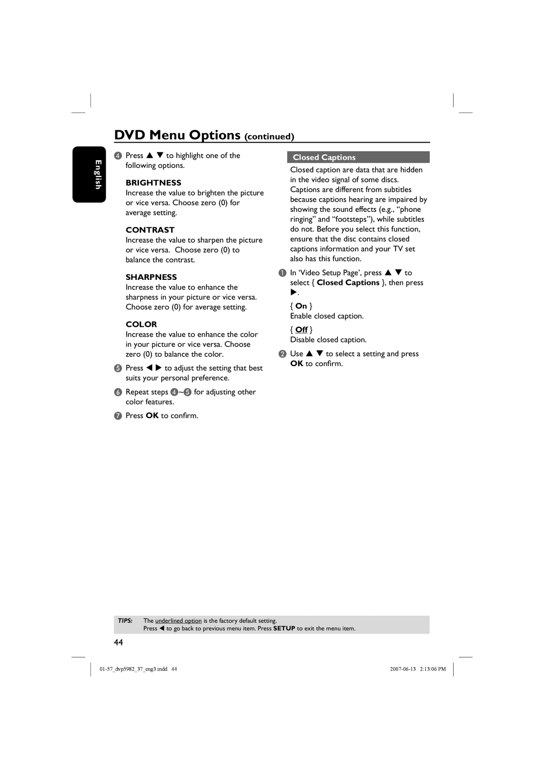 Philips DVP5982 quick start Press S T to highlight one of the following options, Closed Captions 