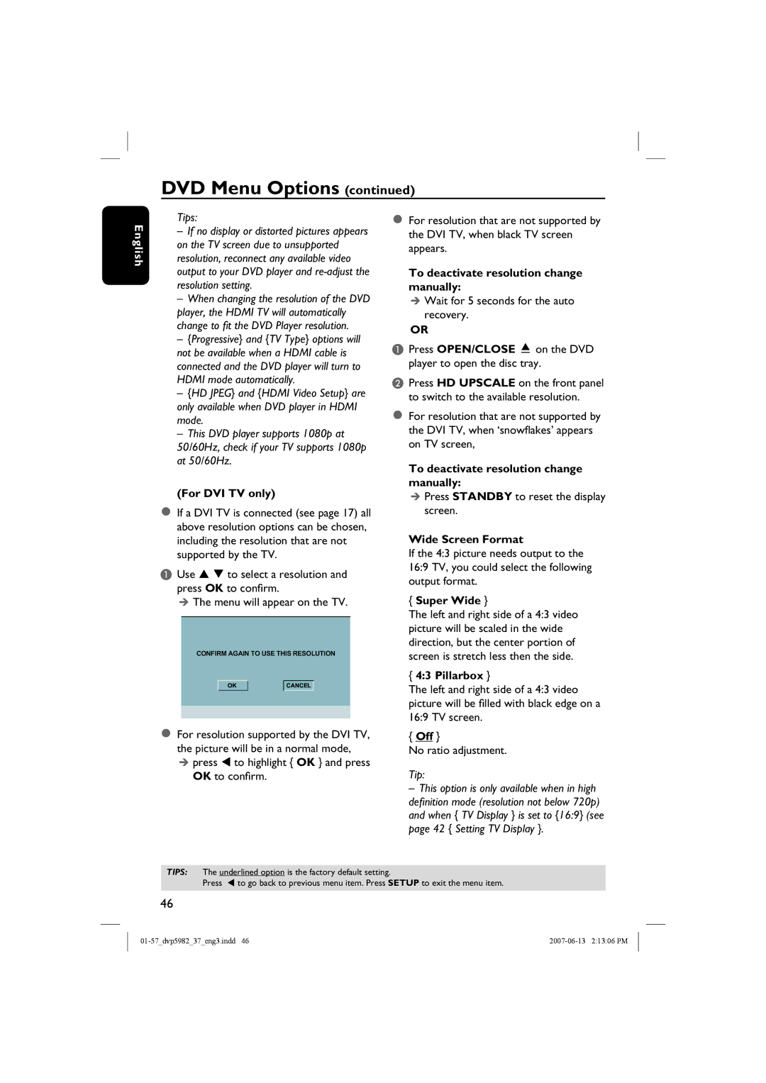 Philips DVP5982 For DVI TV only, To deactivate resolution change manually, Wide Screen Format, Super Wide, Pillarbox 