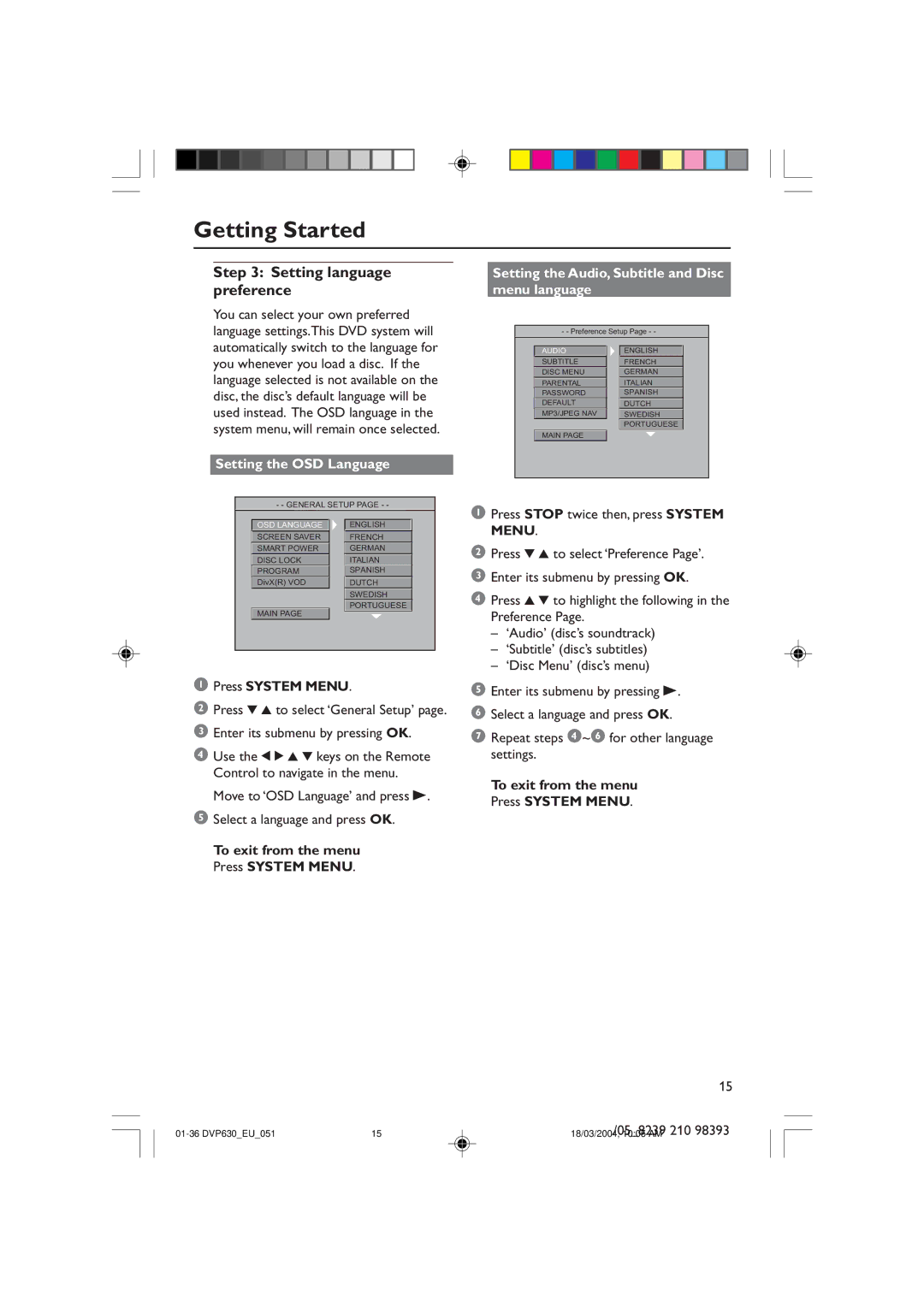 Philips DVP630 Setting language preference, Setting the OSD Language, Setting the Audio, Subtitle and Disc menu language 