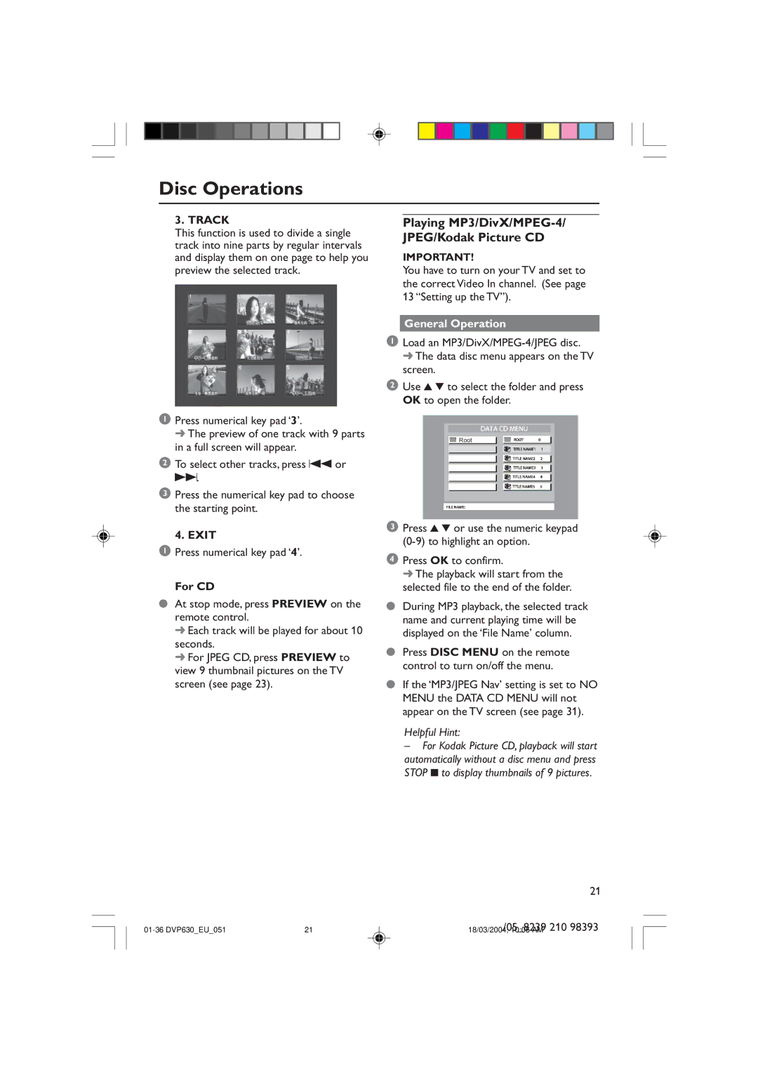 Philips DVP630, DVP632 manual Playing MP3/DivX/MPEG-4 JPEG/Kodak Picture CD, Track, Exit, For CD, General Operation 