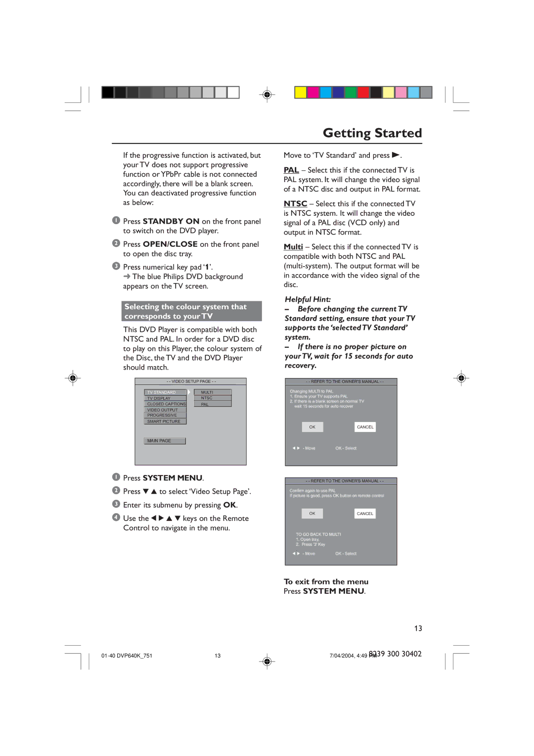 Philips DVP640K manual Getting Started, Selecting the colour system that corresponds to your TV, Press System Menu 