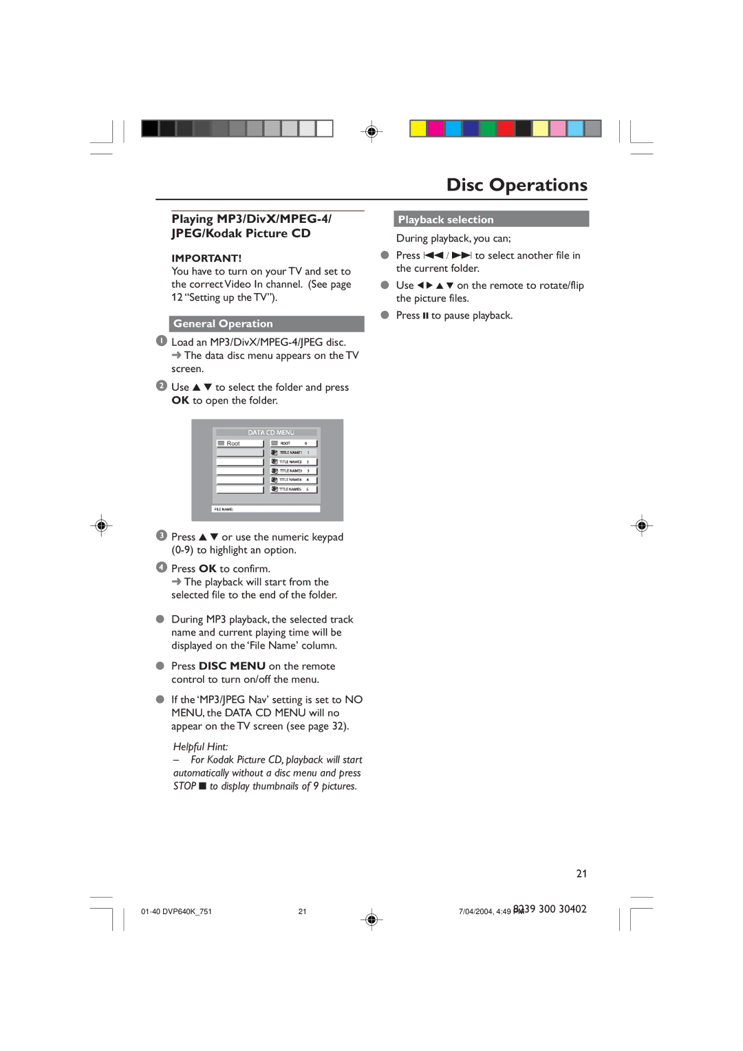 Philips DVP640K manual Playing MP3/DivX/MPEG-4/ JPEG/Kodak Picture CD, General Operation, Playback selection 