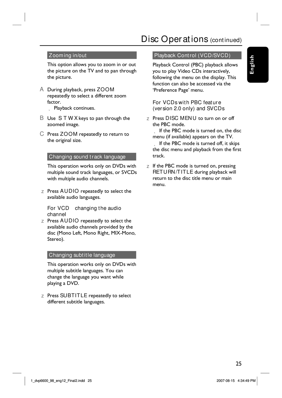 Philips DVP6620, DVP6600 quick start Zooming in/out, Changing sound track language, Playback Control VCD/SVCD 