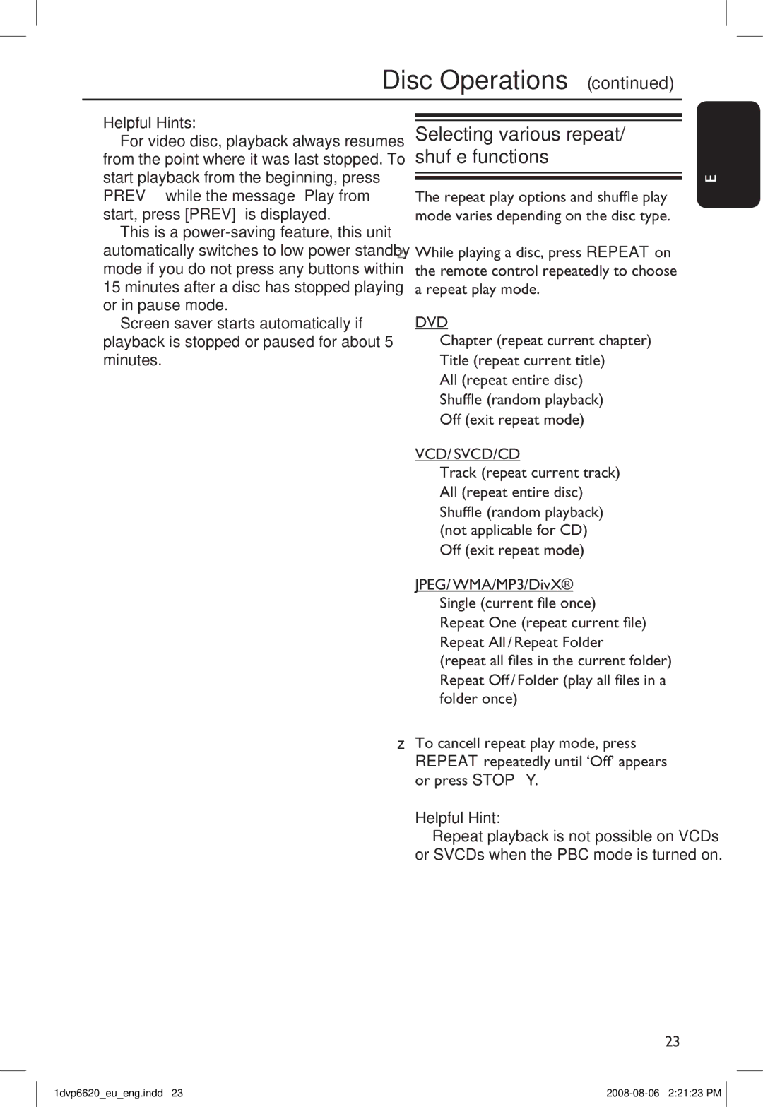 Philips DVP6620/12 Selecting various repeat/ shuffle functions,  Track repeat current track  All repeat entire disc 