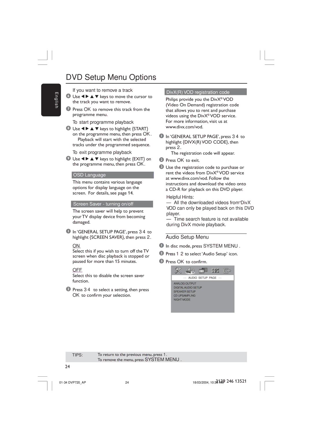 Philips DVP720SA manual Audio Setup Menu, OSD Language, Screen Saver turning on/off, Off, DivXR VOD registration code 