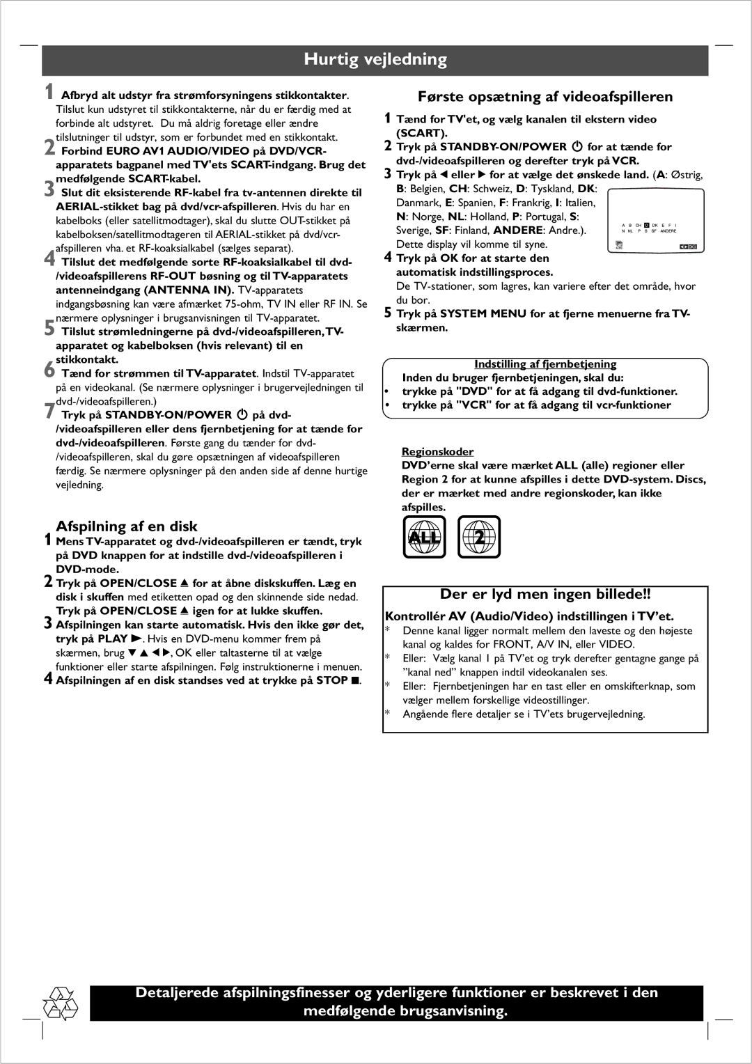 Philips DVP721VR owner manual Hurtig vejledning, Afspilning af en disk, Første opsætning af videoafspilleren 