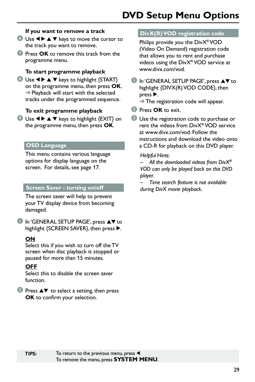 Philips SL-0433/05-1, DVP762/05 user manual OSD Language, Screen Saver turning on/off, Off, DivXR VOD registration code 