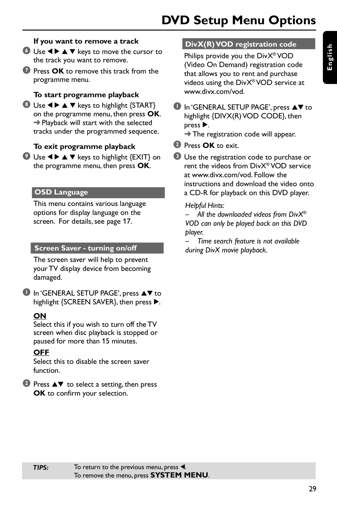 Philips DVP762/75 user manual OSD Language, Screen Saver turning on/off, Off, DivXR VOD registration code 