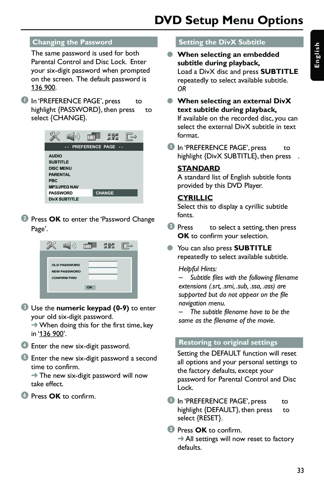 Philips DVP762/78 Changing the Password, Setting the DivX Subtitle, When selecting an embedded subtitle during playback 