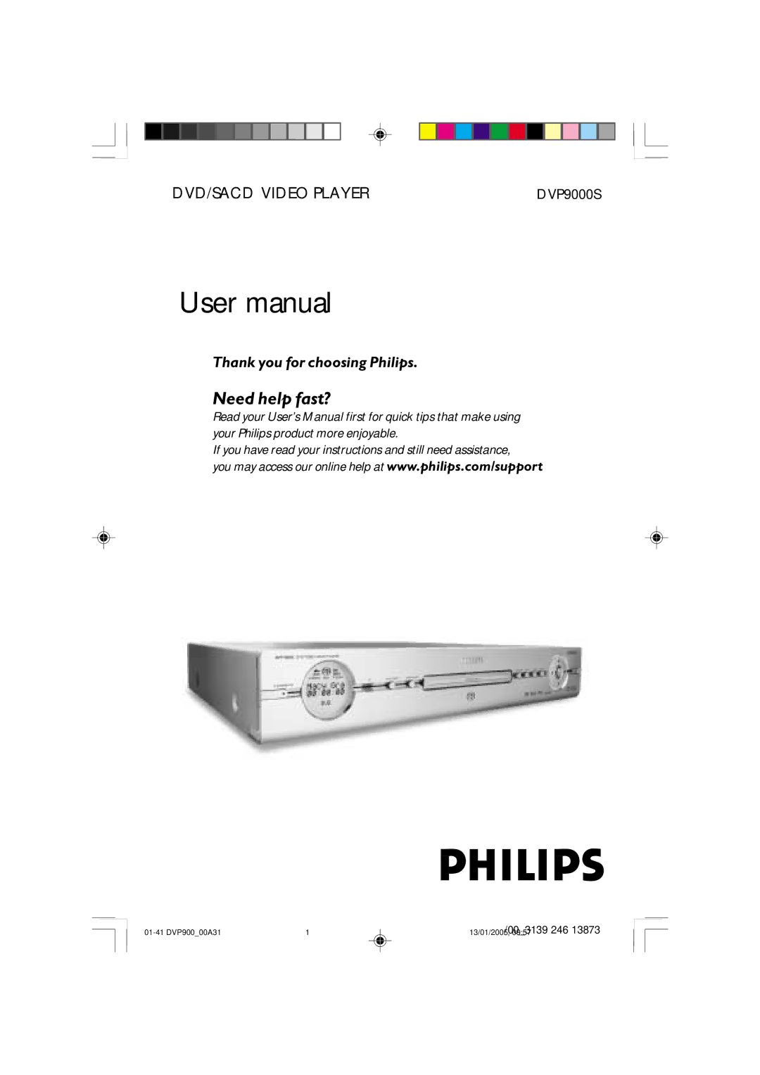 Philips DVP9000S user manual Need help fast?, 003139 246 