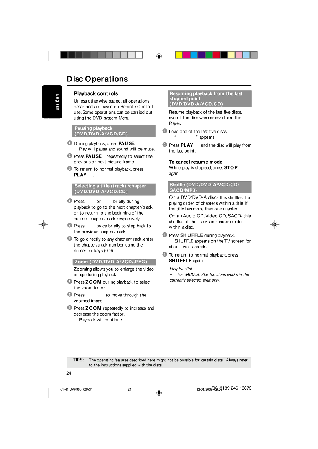 Philips DVP9000S To cancel resume mode, Shuffle DVD/DVD-A/VCD/CD/ SACD/MP3, Shuffle again, Zoom DVD/DVD-A/VCD/JPEG 