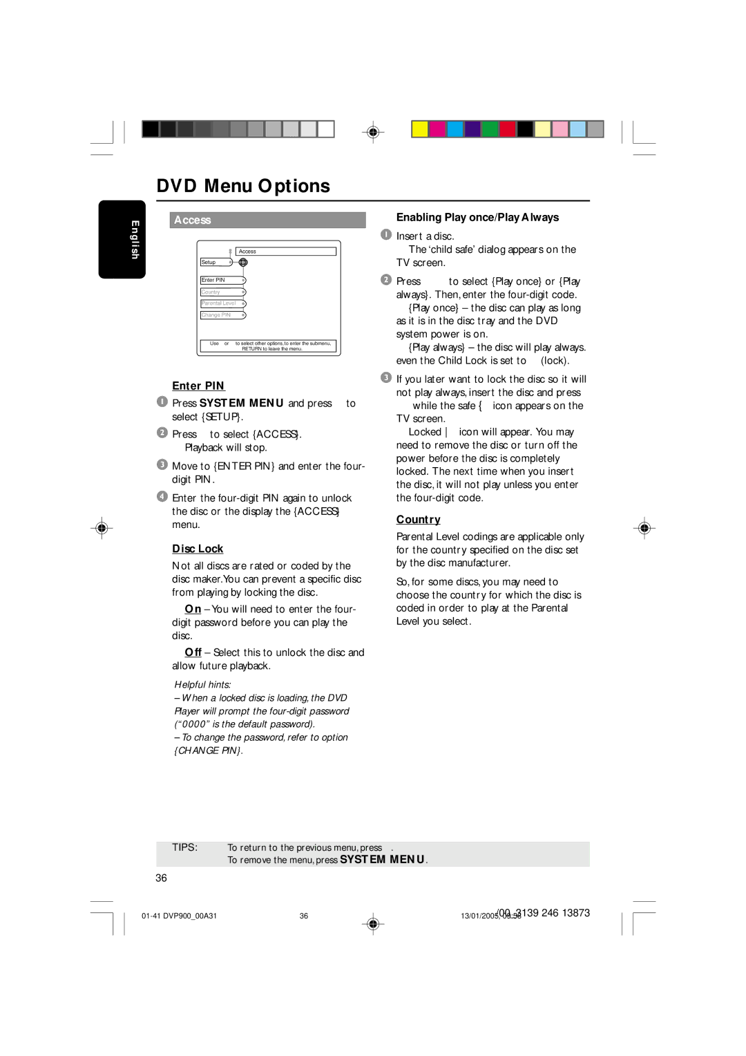 Philips DVP9000S user manual Access, Enter PIN, Disc Lock, Enabling Play once/Play Always, Country 