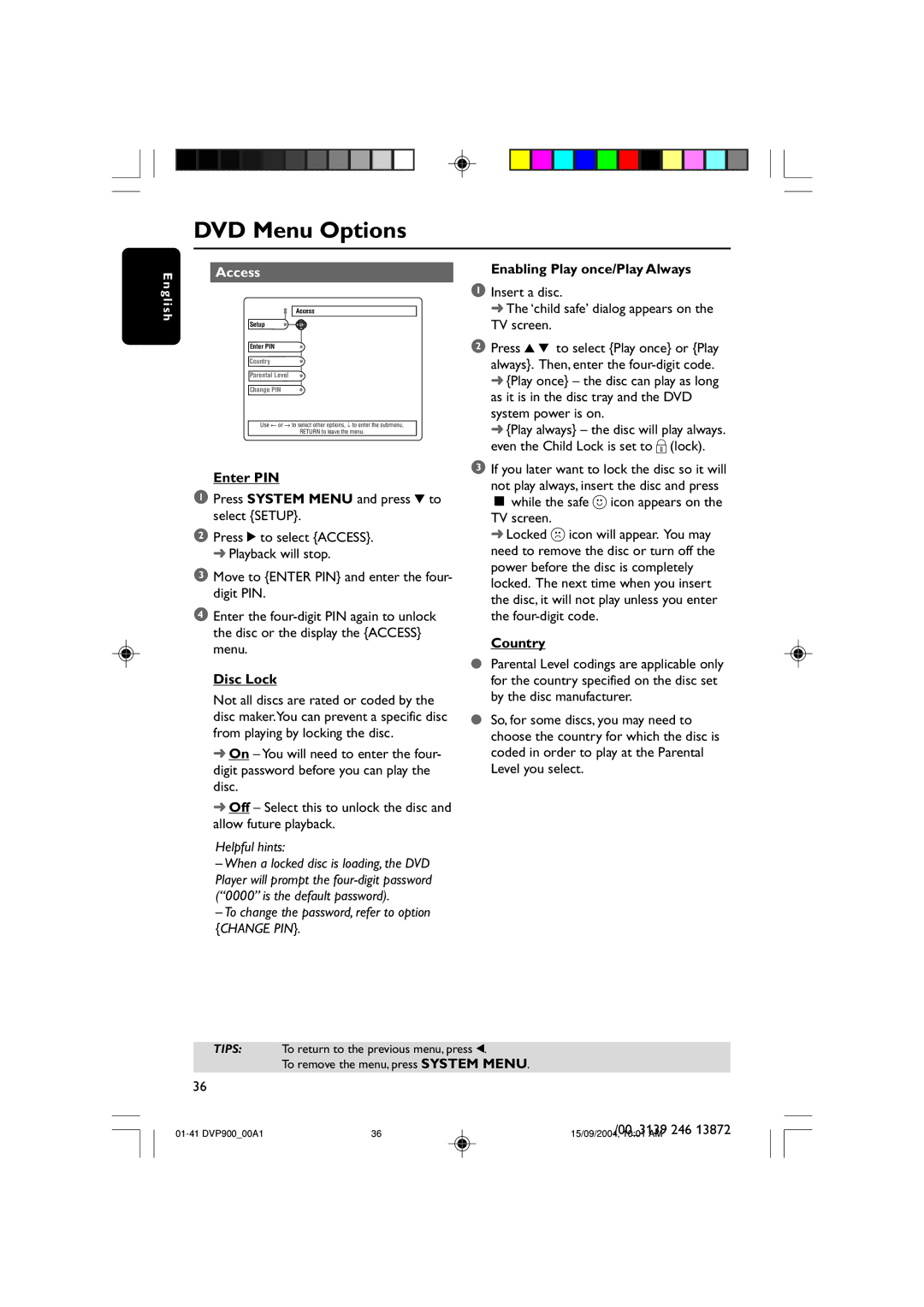 Philips DVP900SA/00_A user manual Access, Enter PIN, Disc Lock, Enabling Play once/Play Always, Country 