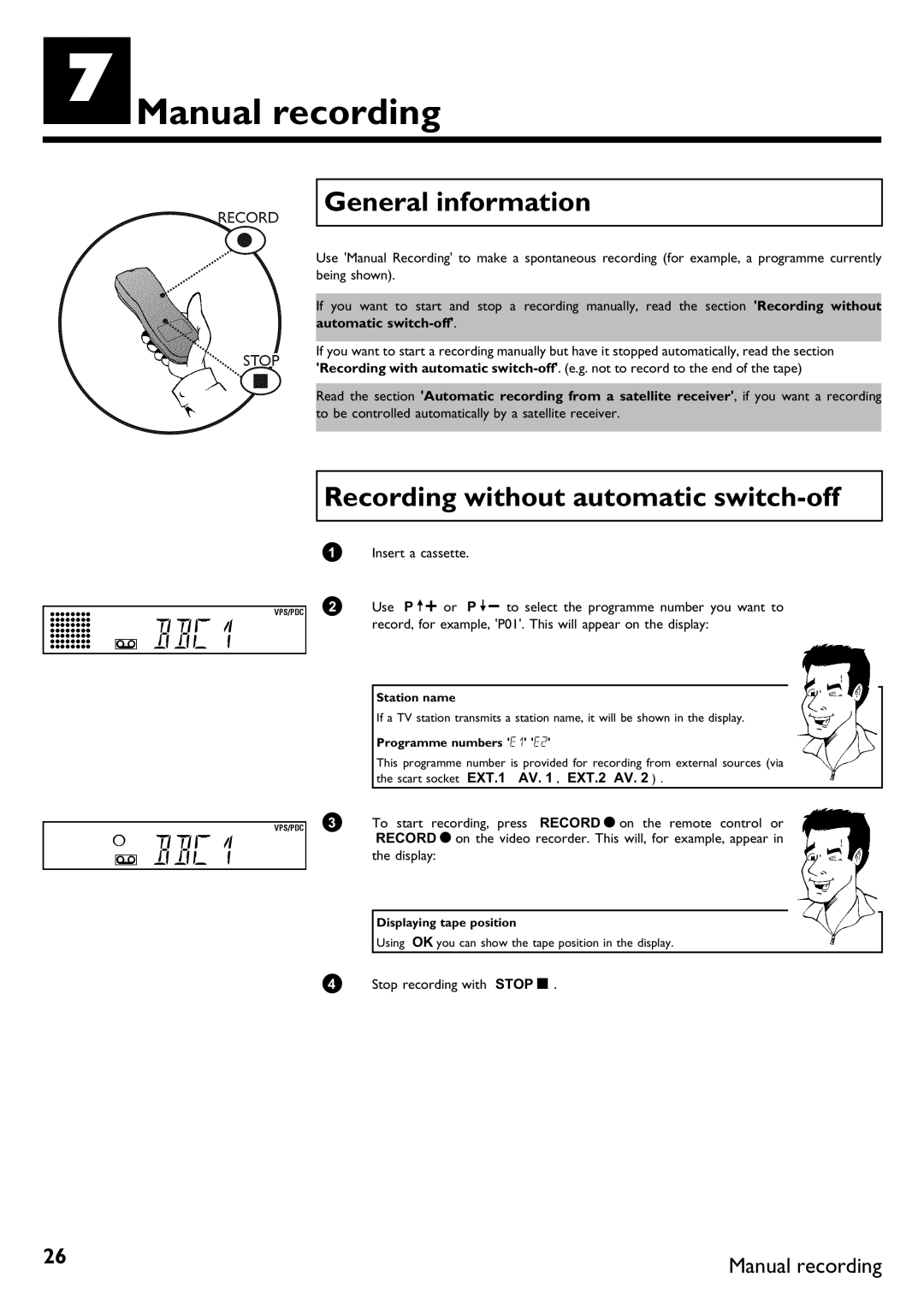 Philips DVR specifications GManual recording, General information, Recording without automatic switch, Automatic switch 