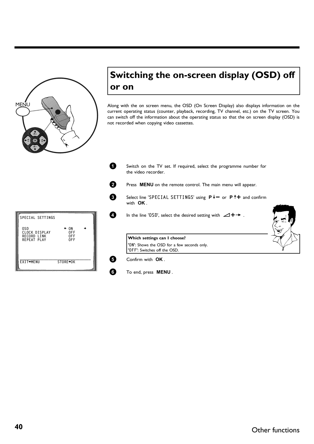 Philips DVR specifications Switching the on display OSD off or on, Which settings can I choose? 