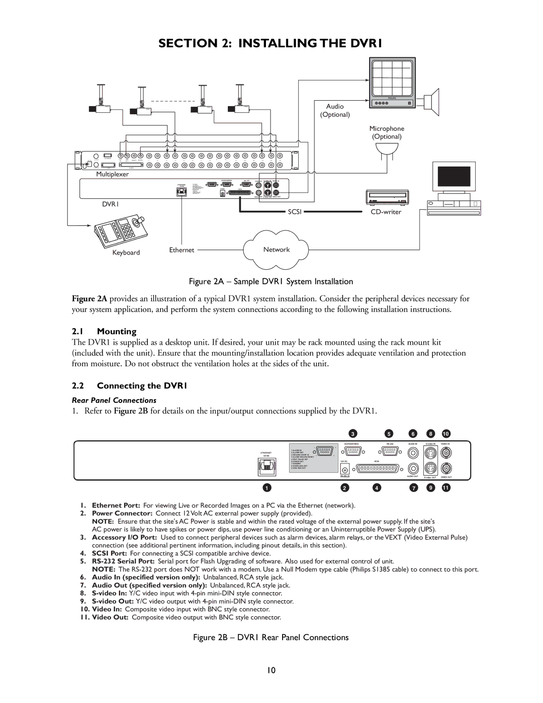 Philips DVR1EP16, DVR1EP08, DVR1EP32A installation instructions Installing the DVR1, Mounting, Connecting the DVR1 