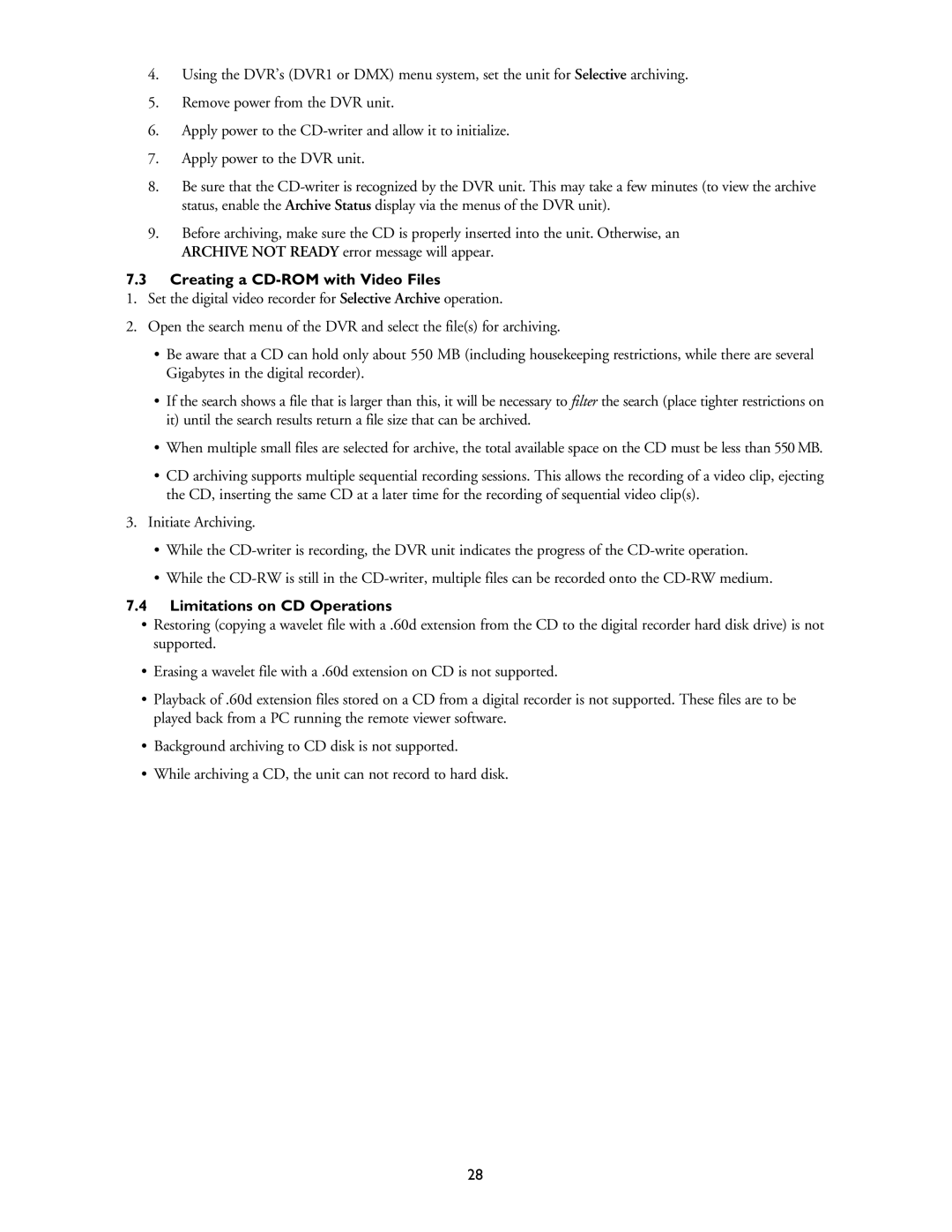 Philips DVR1EP08, DVR1EP32A, DVR1EP16 Creating a CD-ROM with Video Files, Limitations on CD Operations 