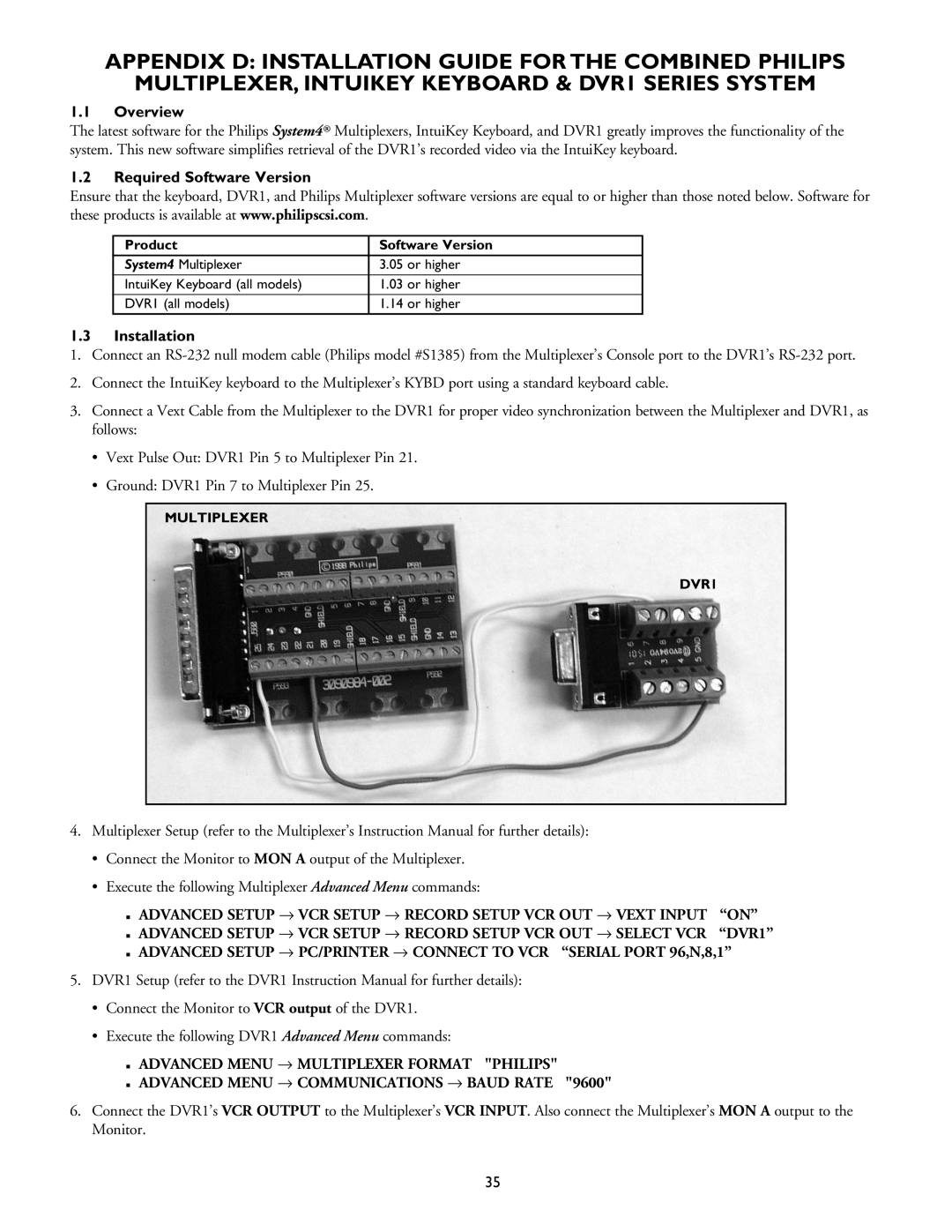 Philips DVR1EP32 Appendix D Installation Guide For The Combined Philips, Advanced Menu → Multiplexer Format Philips 