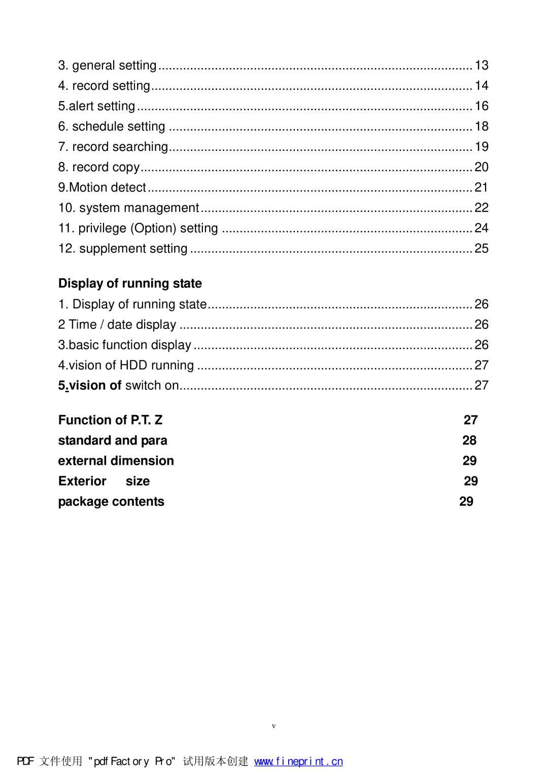 Philips DVR2104 manual Display of running state 