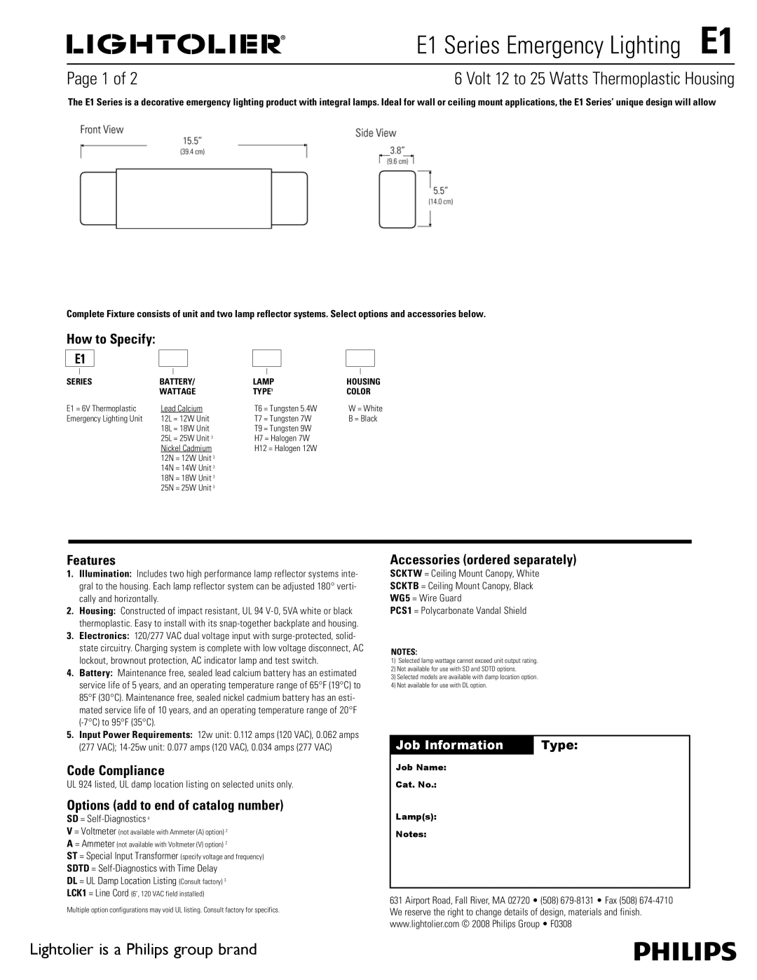 Philips E1 Series manual How to Specify, Features, Code Compliance, Options add to end of catalog number 