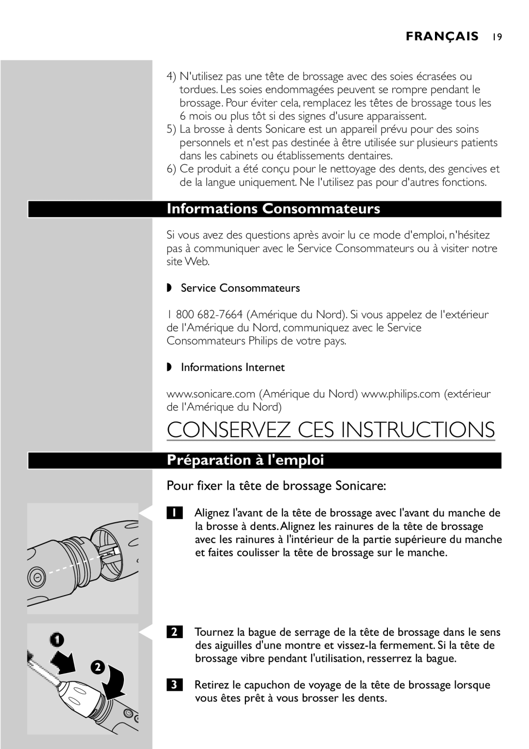 Philips e7000 Series manual Informations Consommateurs, Préparation à lemploi, Pour fixer la tête de brossage Sonicare 