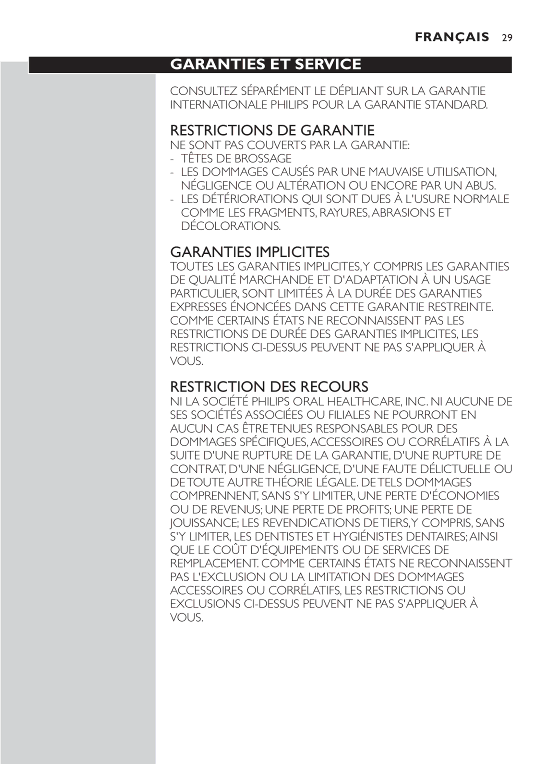 Philips e7000 Series manual Garanties ET Service, Restrictions DE Garantie, Garanties Implicites, Restriction DES Recours 