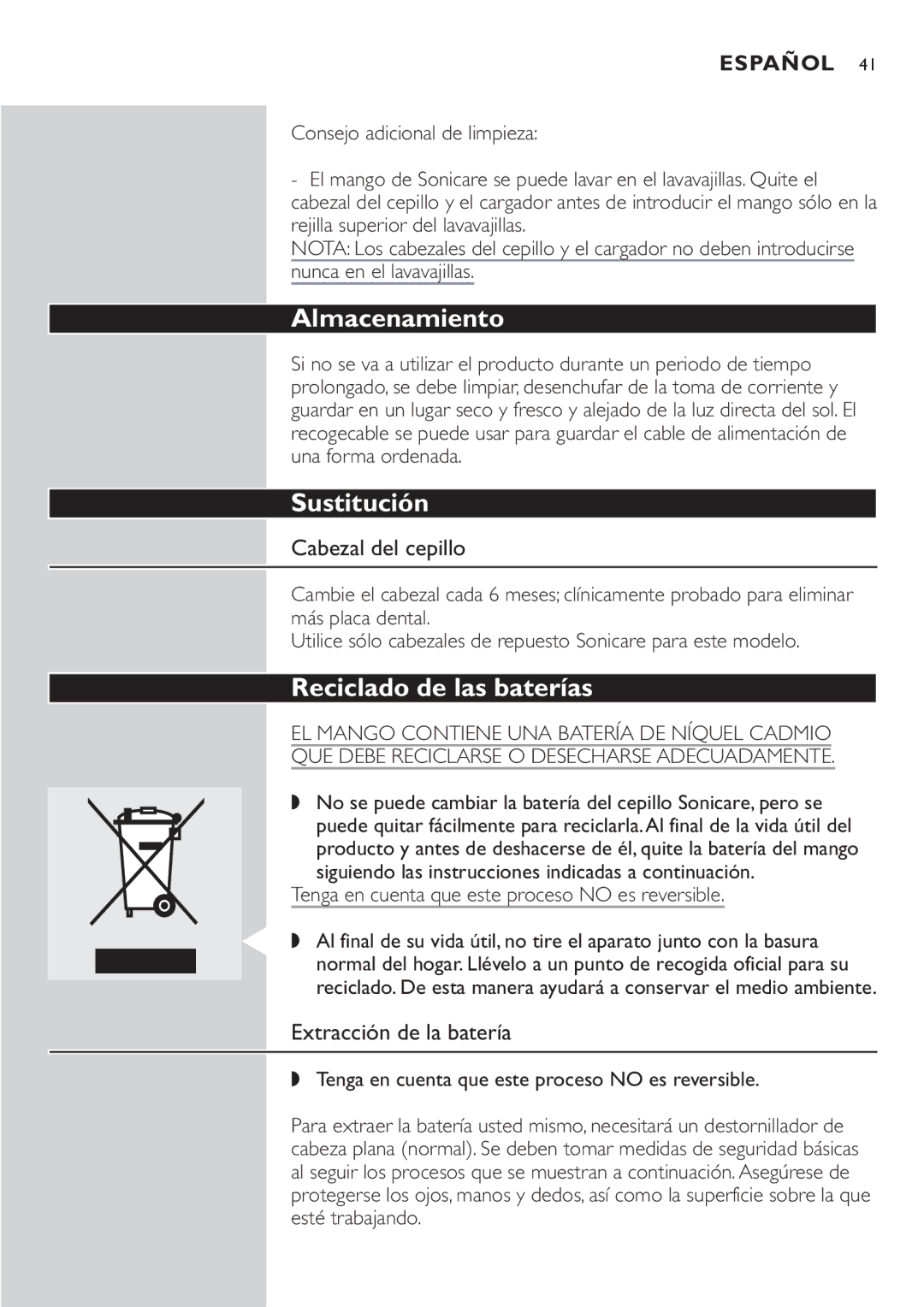 Philips e7000 Series Almacenamiento, Sustitución, Reciclado de las baterías, Cabezal del cepillo, Extracción de la batería 