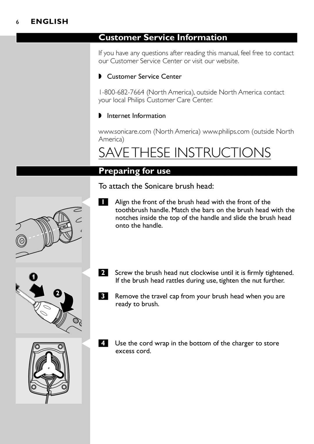 Philips e7000 Series manual Customer Service Information, Preparing for use, To attach the Sonicare brush head 