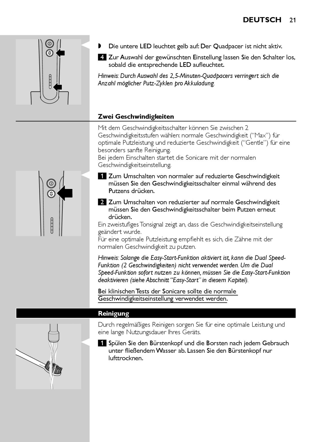 Philips e9000 manual Zwei Geschwindigkeiten, Reinigung 