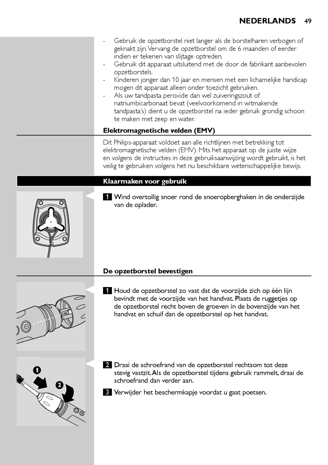 Philips e9000 manual Elektromagnetische velden EMV, Klaarmaken voor gebruik, De opzetborstel bevestigen 