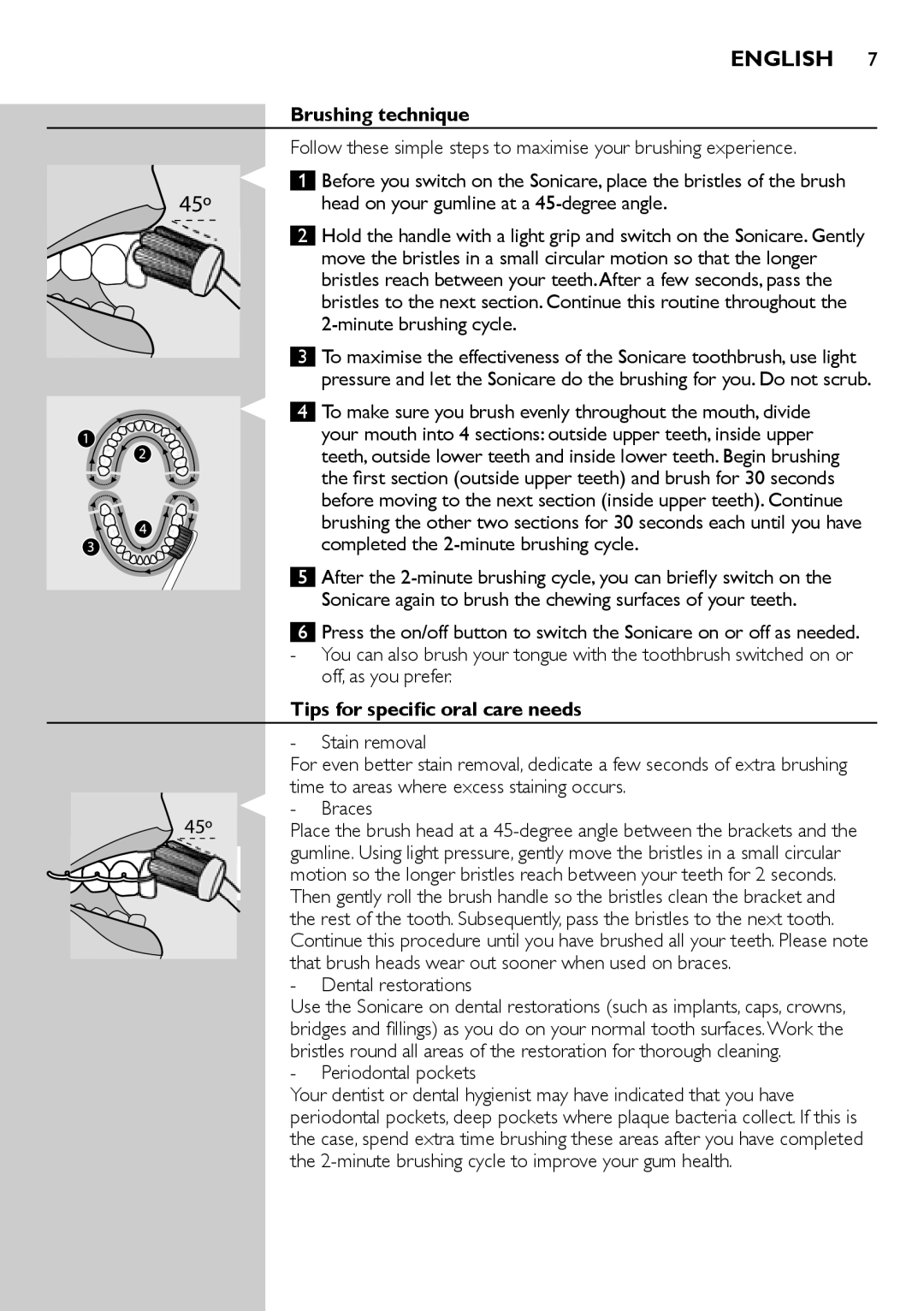 Philips e9000 manual Brushing technique, Tips for specific oral care needs 