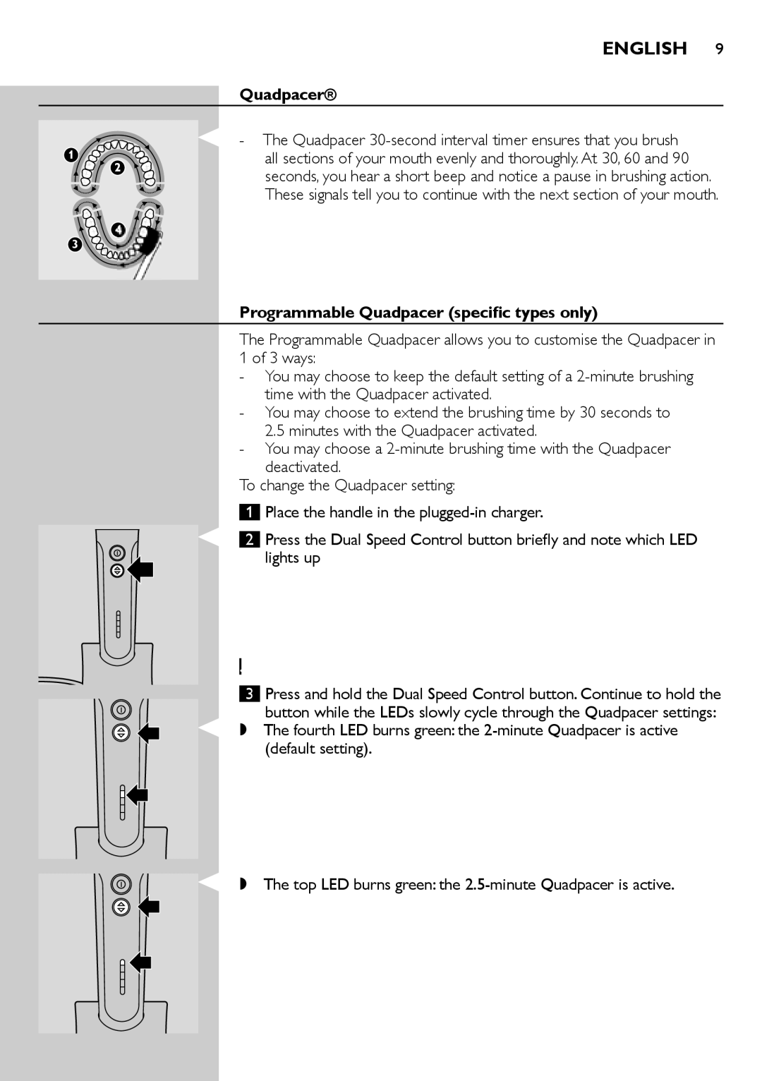 Philips e9000 manual Programmable Quadpacer specific types only 