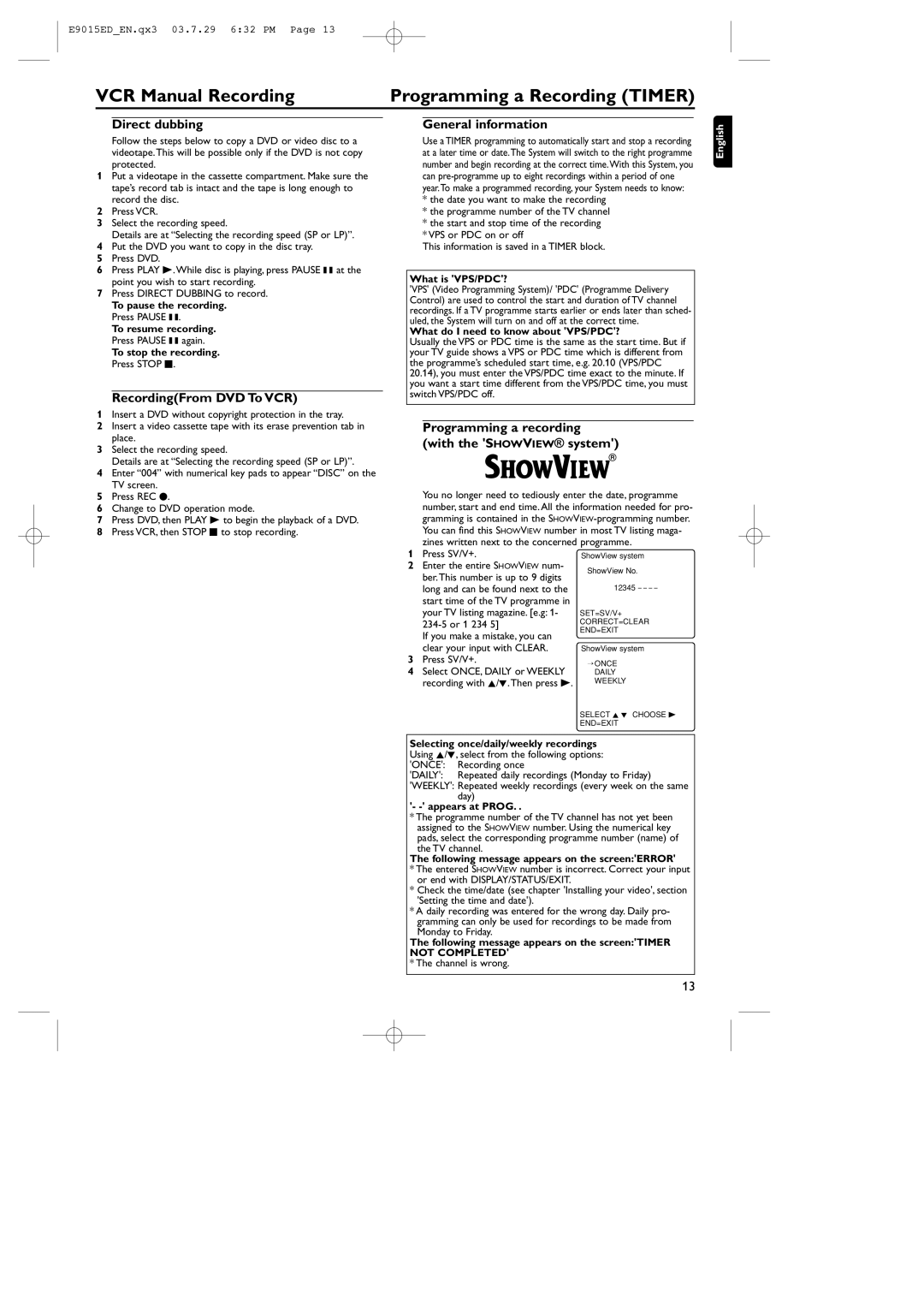 Philips MX5100VR/00, E9015ED Direct dubbing, RecordingFrom DVD To VCR, Programming a recording With the Showview system 