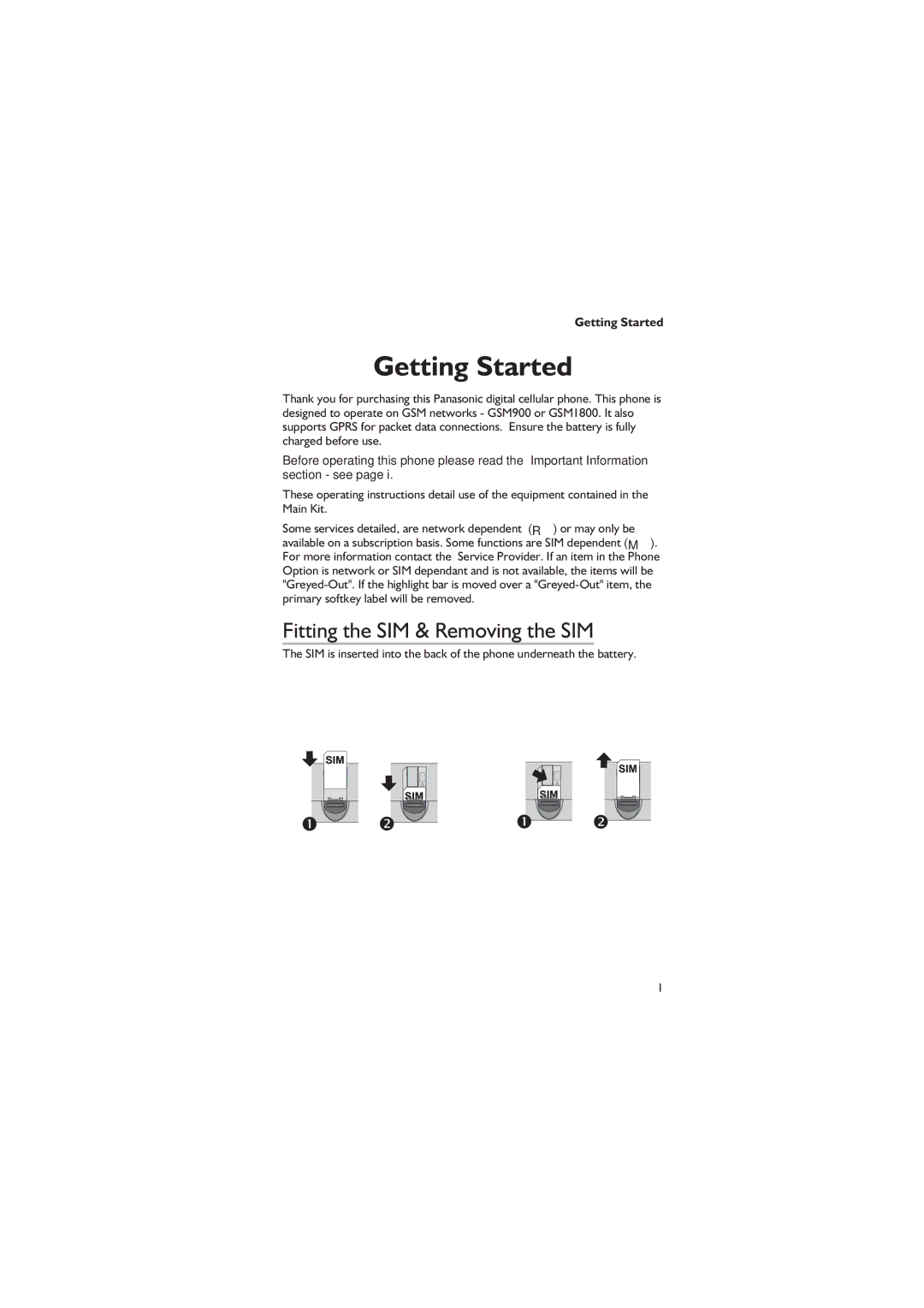 Philips EB-GD67 operating instructions Getting Started, Fitting the SIM & Removing the SIM 