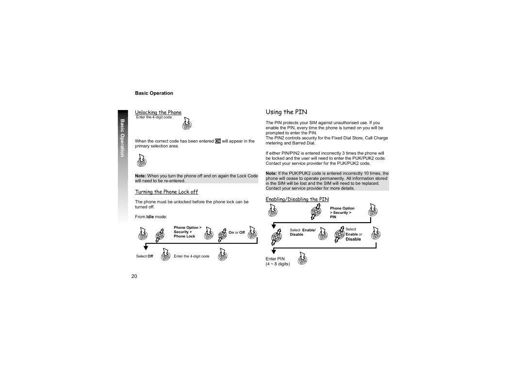 Philips EB-GD87 manual Using the PIN, Unlocking the Phone, Turning the Phone Lock off, Enabling/Disabling the PIN 