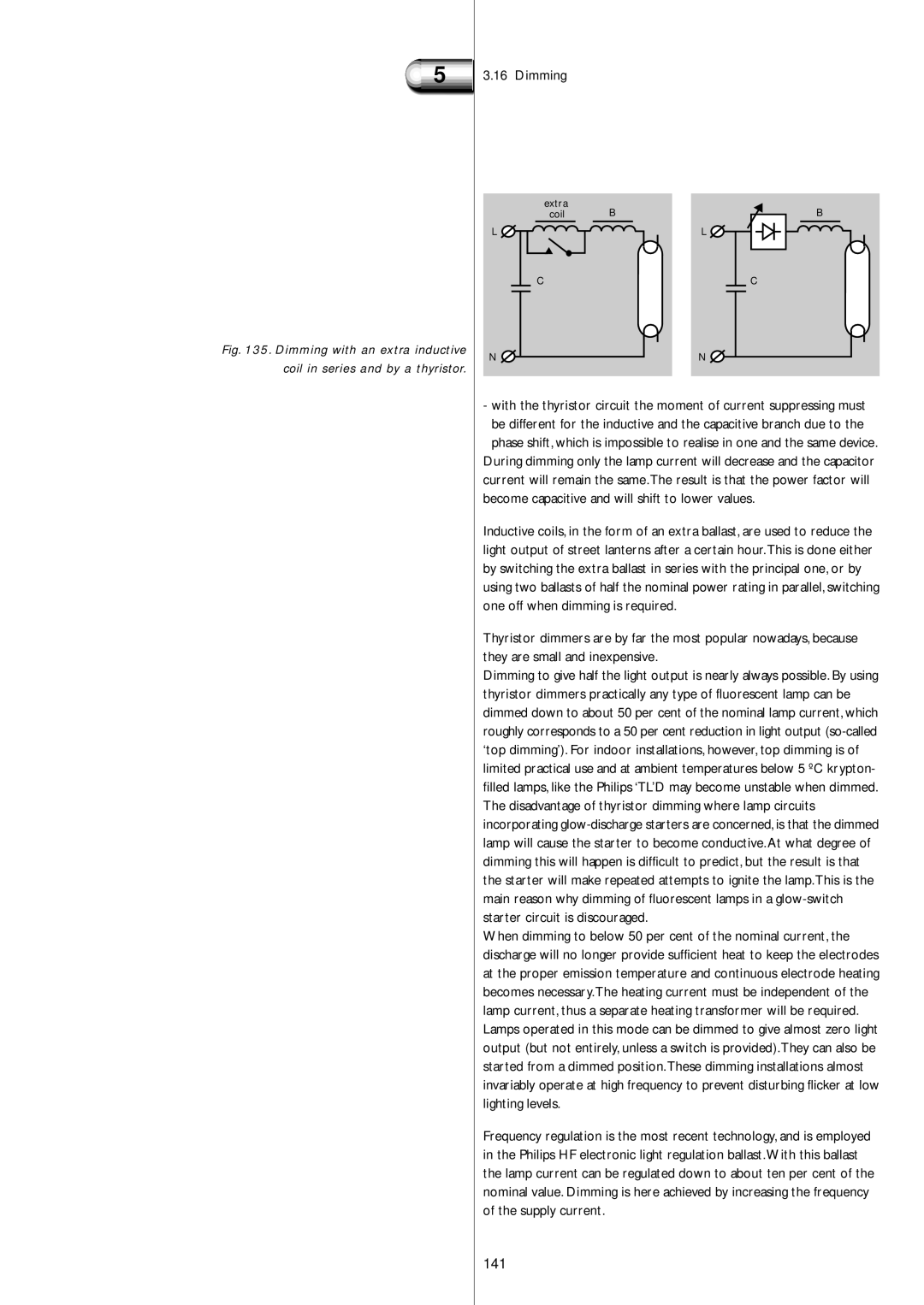 Philips Electromagnetic Lamp manual 141, Coil in series and by a thyristor 