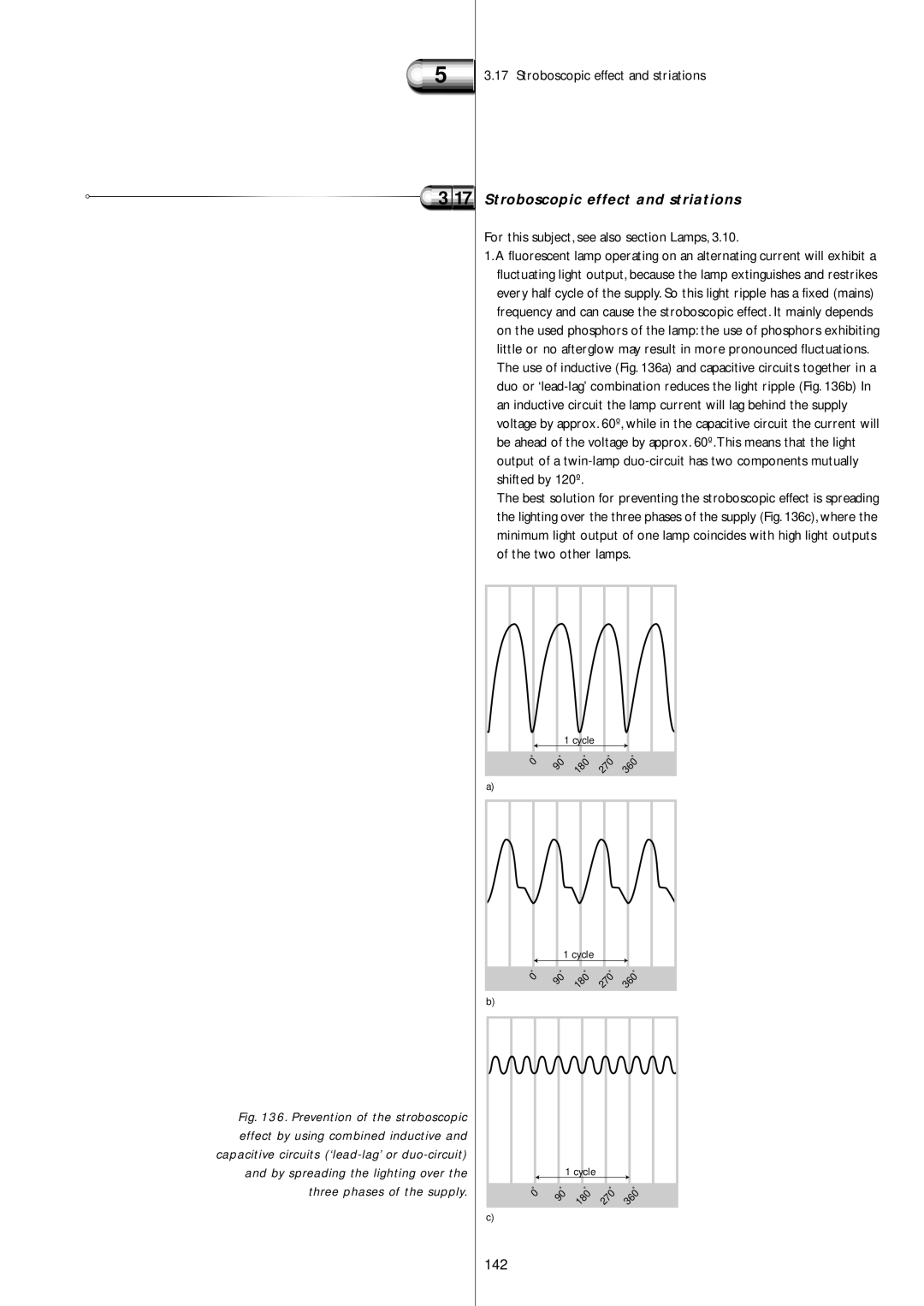 Philips Electromagnetic Lamp manual Stroboscopic effect and striations, 142, For this subject, see also section Lamps 