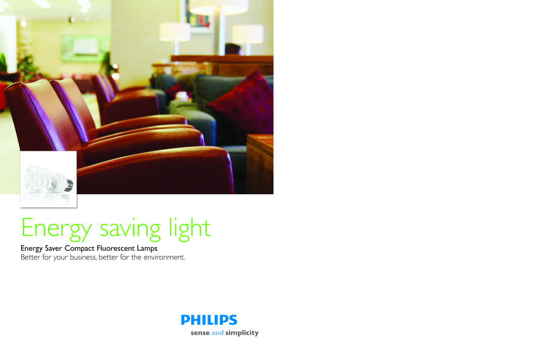 Philips manual Energy saving light, Energy Saver Compact Fluorescent Lamps 