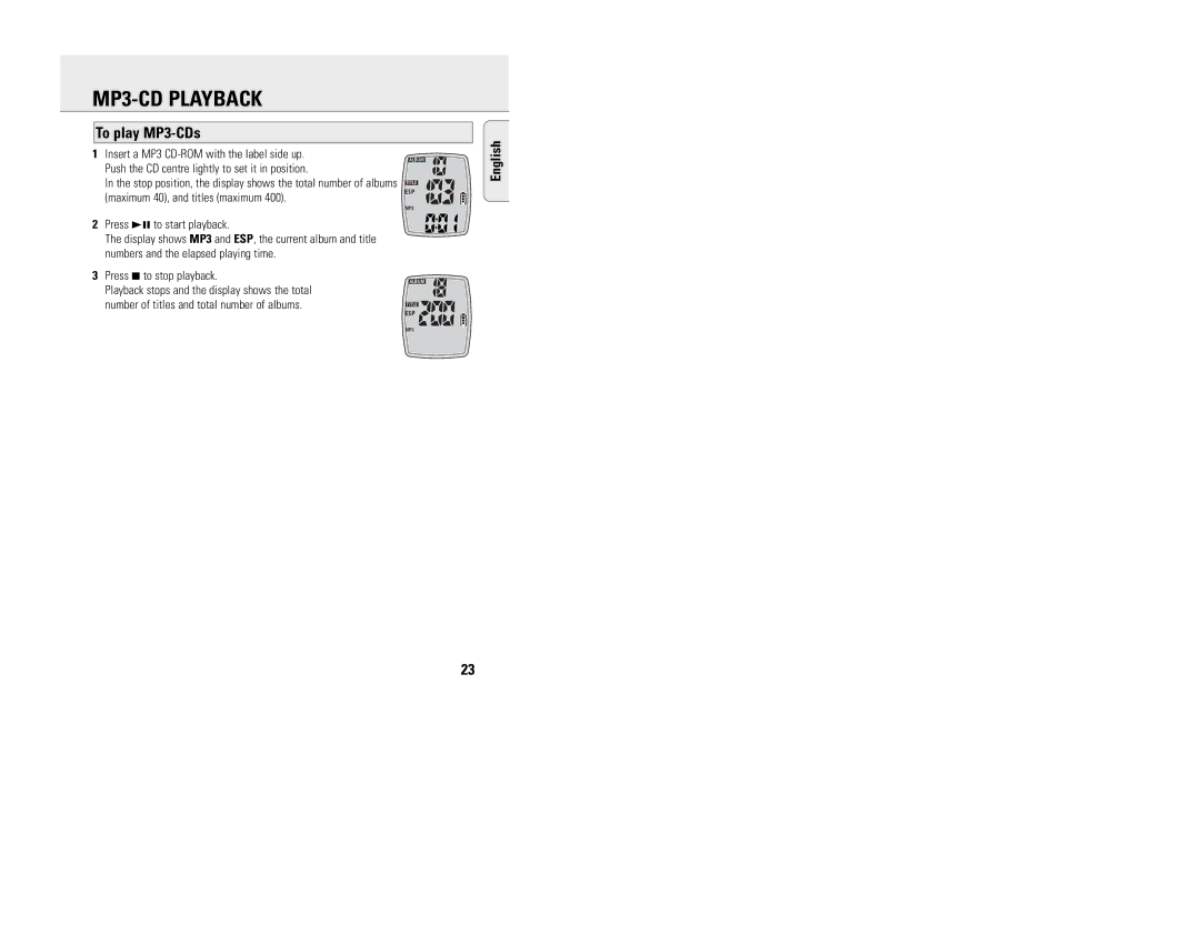 Philips EXP 200 manual To play MP3-CDs, Insert a MP3 CD-ROM with the label side up, Press 7 to stop playback 