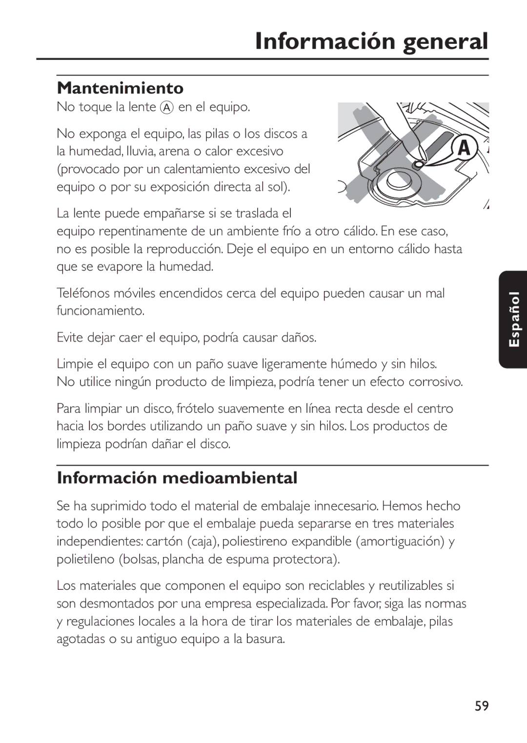 Philips EXP 501/00 manual Información general, Mantenimiento, Información medioambiental, No toque la lente a en el equipo 