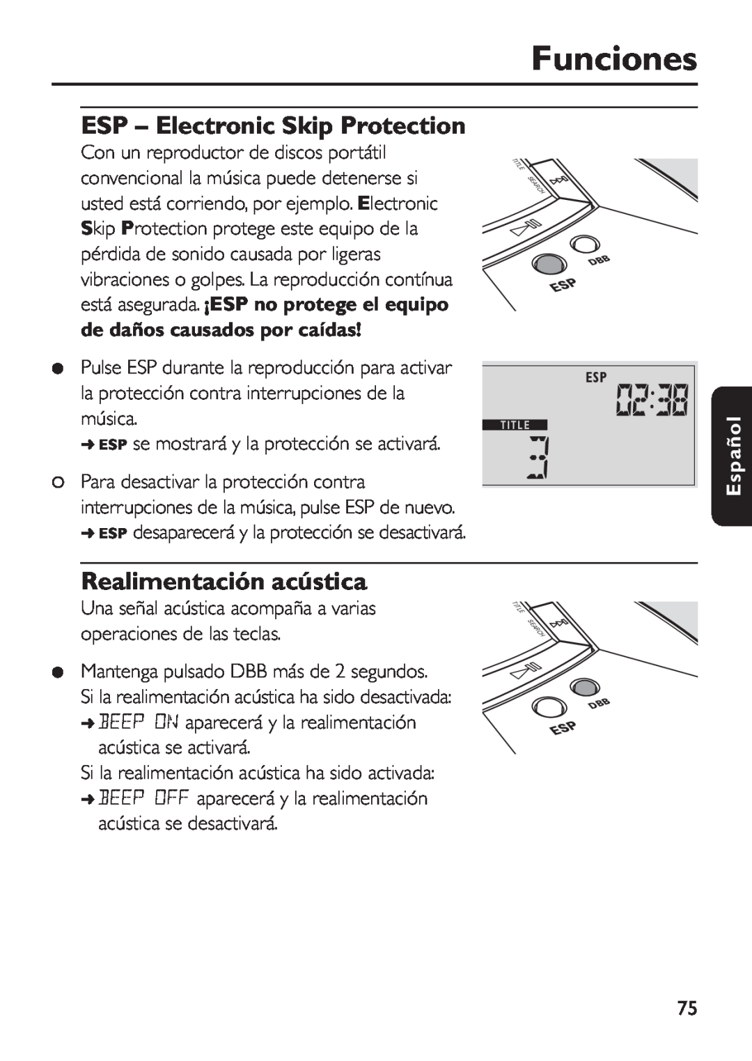 Philips EXP 501/00 Realimentación acústica, de daños causados por caídas, Funciones, ESP - Electronic Skip Protection 