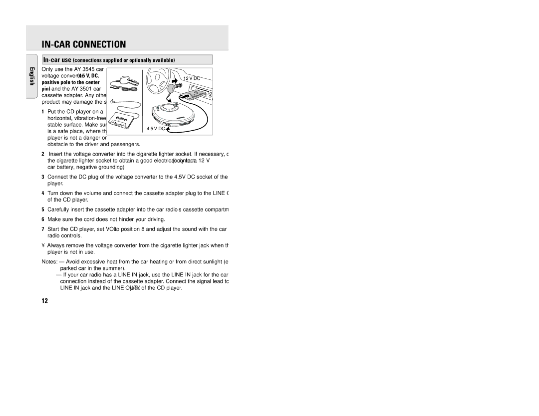 Philips EXP201 IN-CAR Connection, In-car use connections supplied or optionally available, Positive pole to the center 