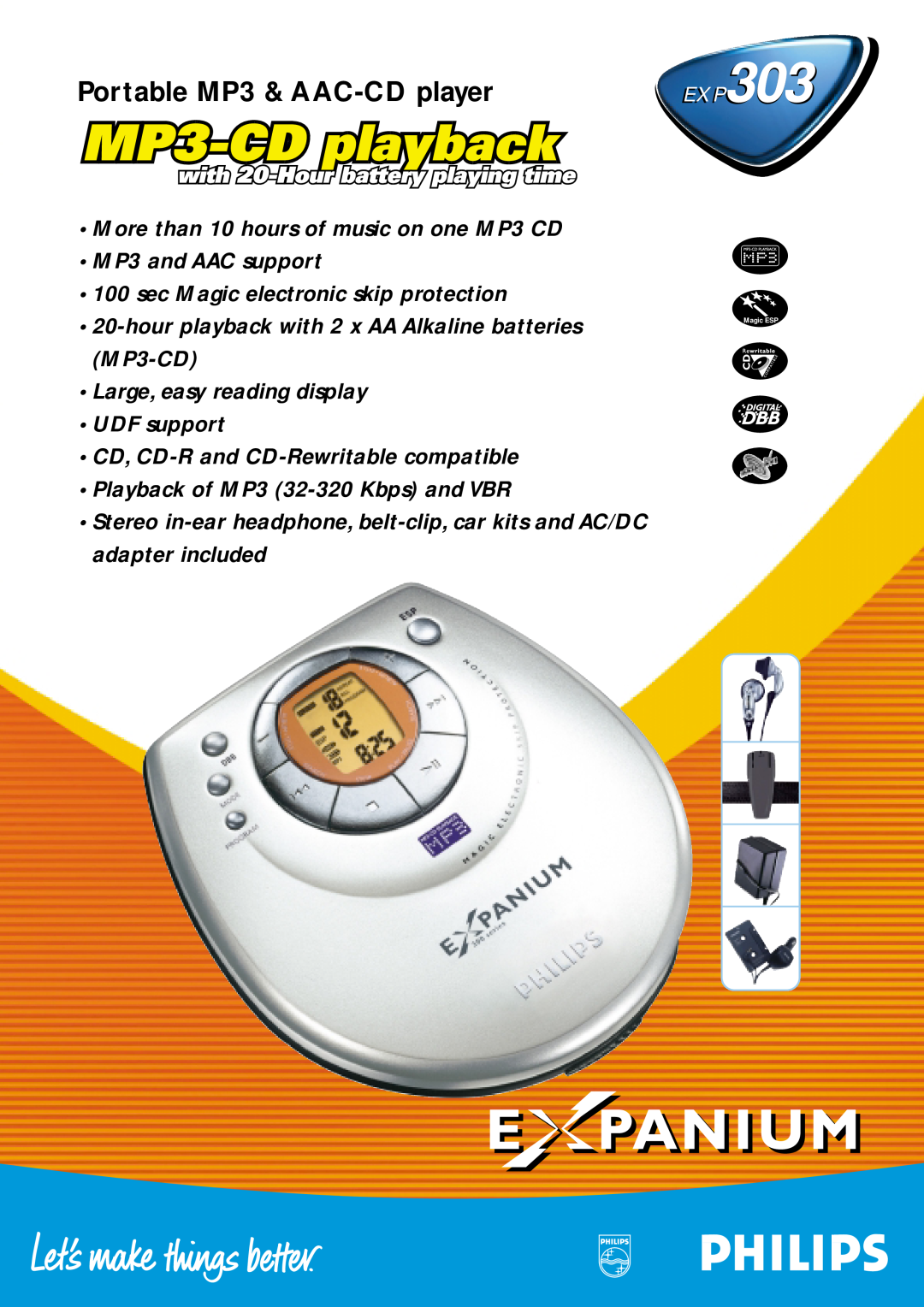 Philips EXP303 manual Portable MP3 & AAC-CD player, More than 10 hours of music on one MP3 CD MP3 and AAC support 