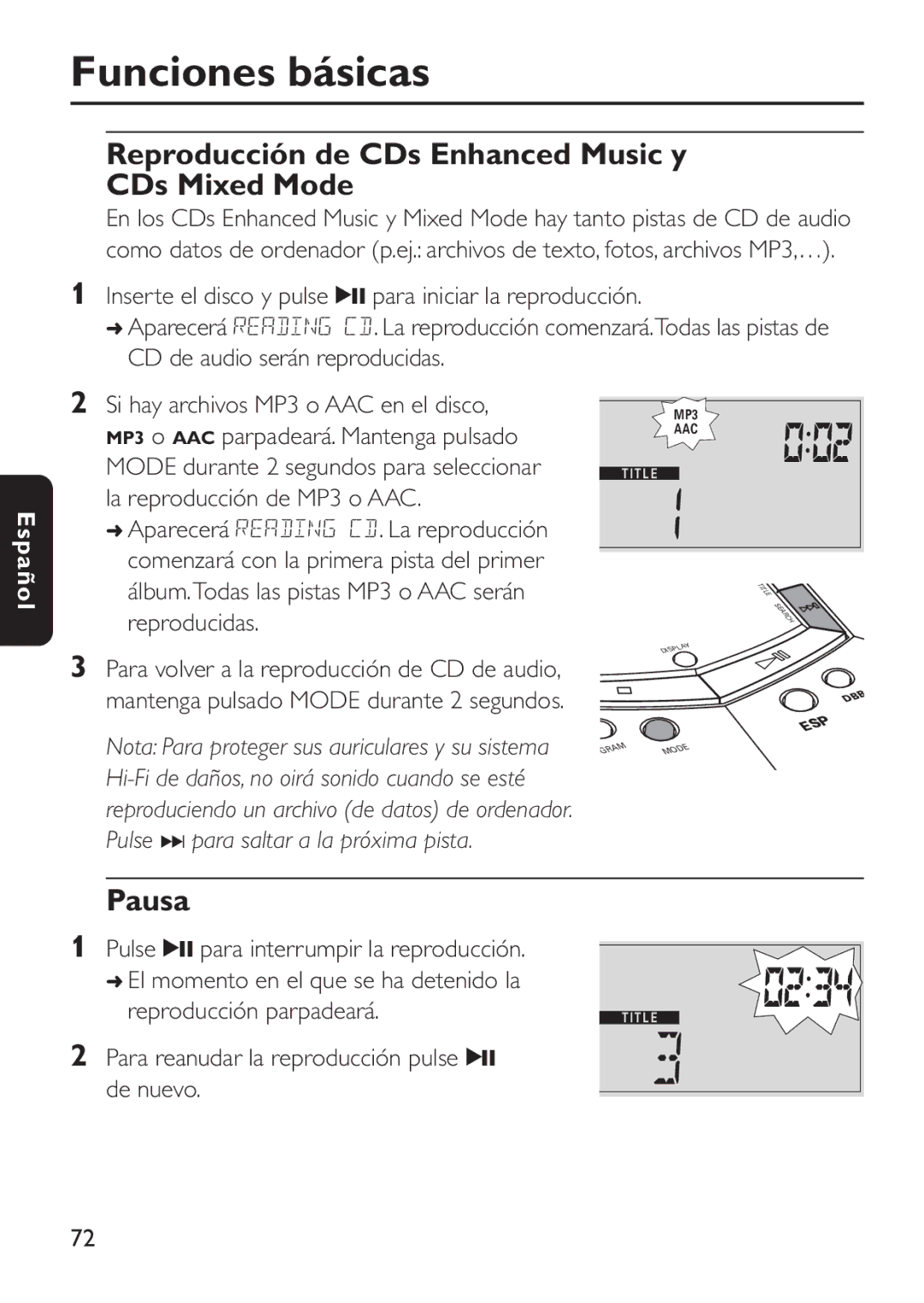 Philips EXP503 manual Reproducción de CDs Enhanced Music y CDs Mixed Mode, Pausa, Pulse 2 para interrumpir la reproducción 