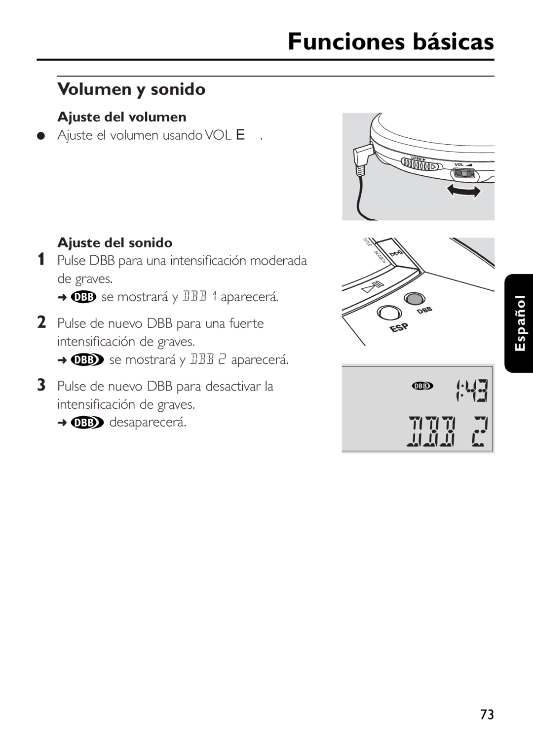 Philips EXP503 Volumen y sonido, Ajuste del volumen, Ajuste el volumen usando VOL E, Ajuste del sonido, DBB desaparecerá 