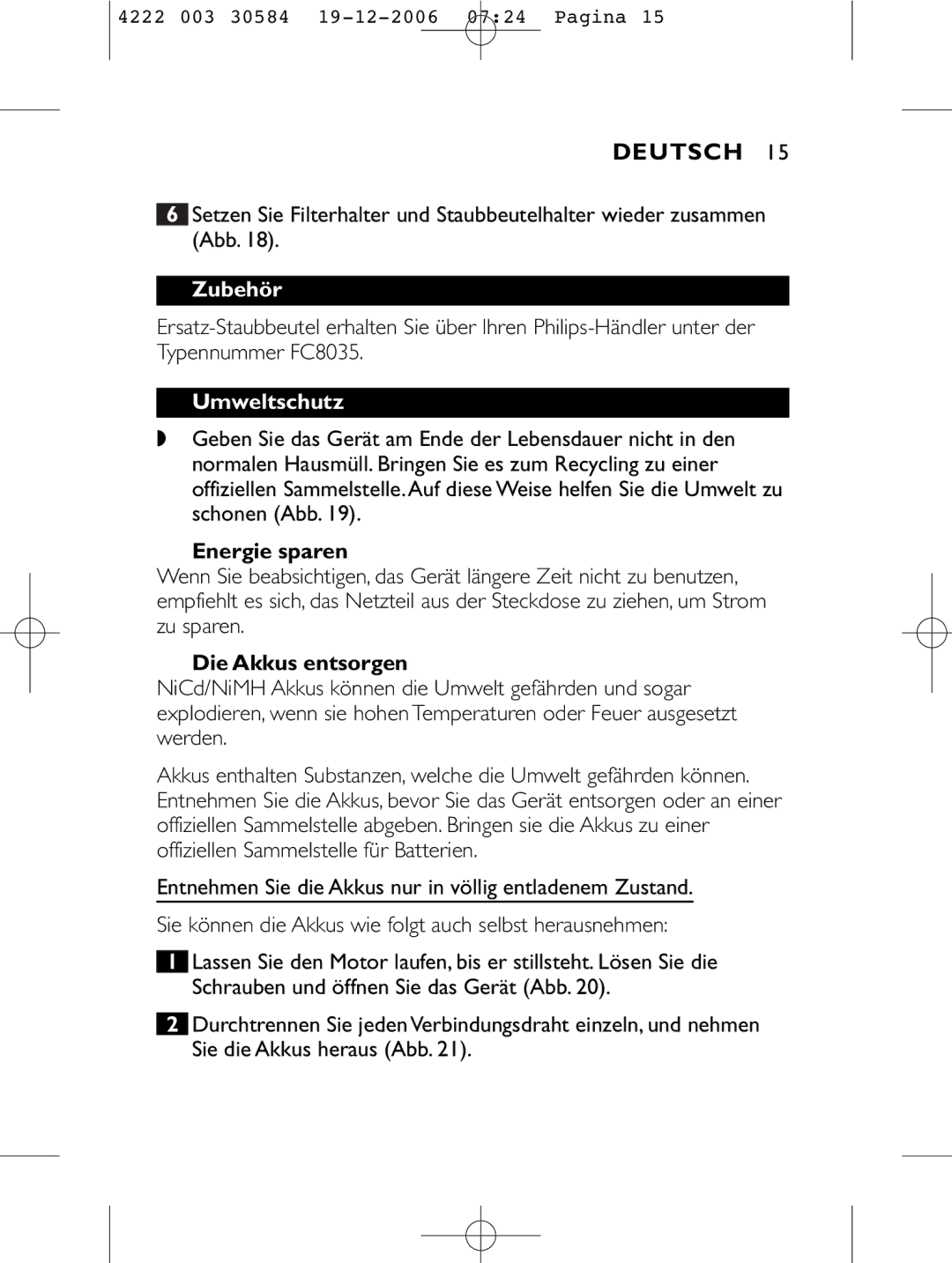 Philips FC6053, FC6051, FC6054, FC6050 manual Zubehör, Umweltschutz, Energie sparen, Die Akkus entsorgen 