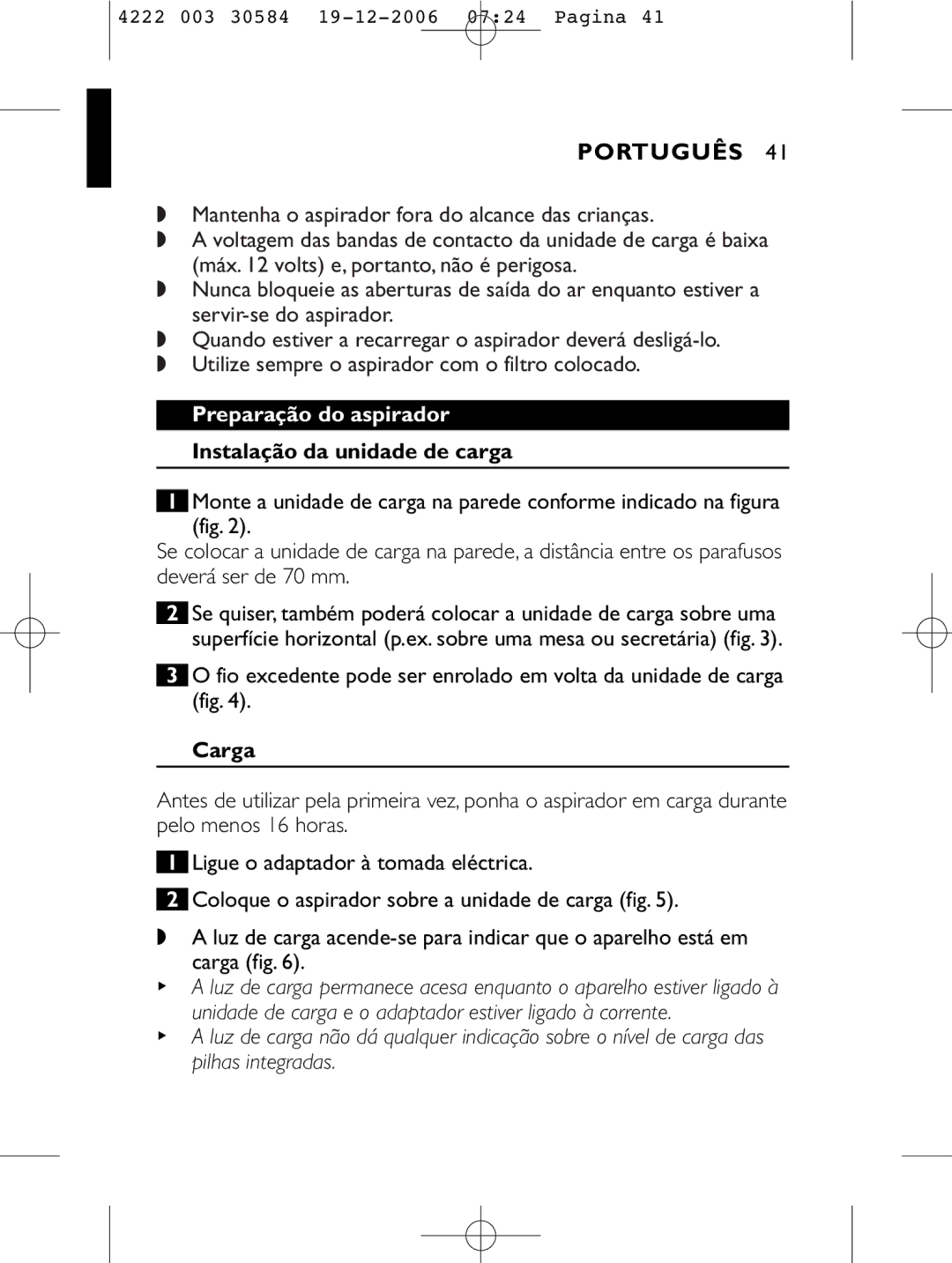 Philips FC6054, FC6051, FC6050, FC6053 manual Português, Preparação do aspirador, Instalação da unidade de carga, Carga 