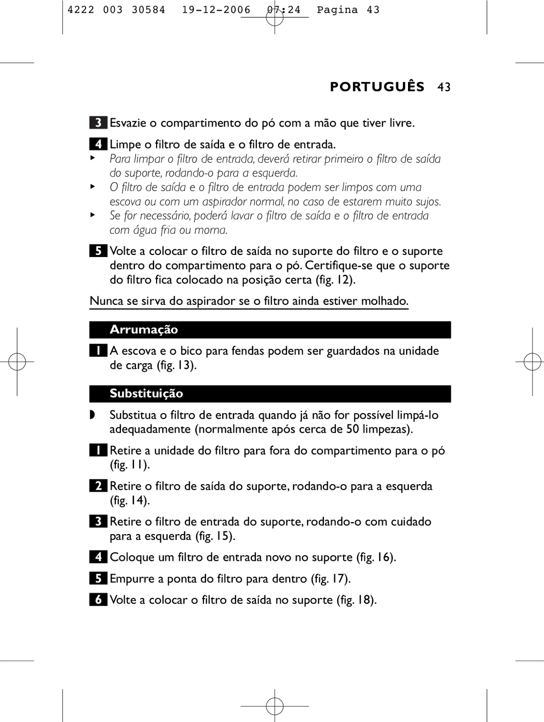 Philips FC6053, FC6051, FC6054, FC6050 manual Arrumação, Substituição 