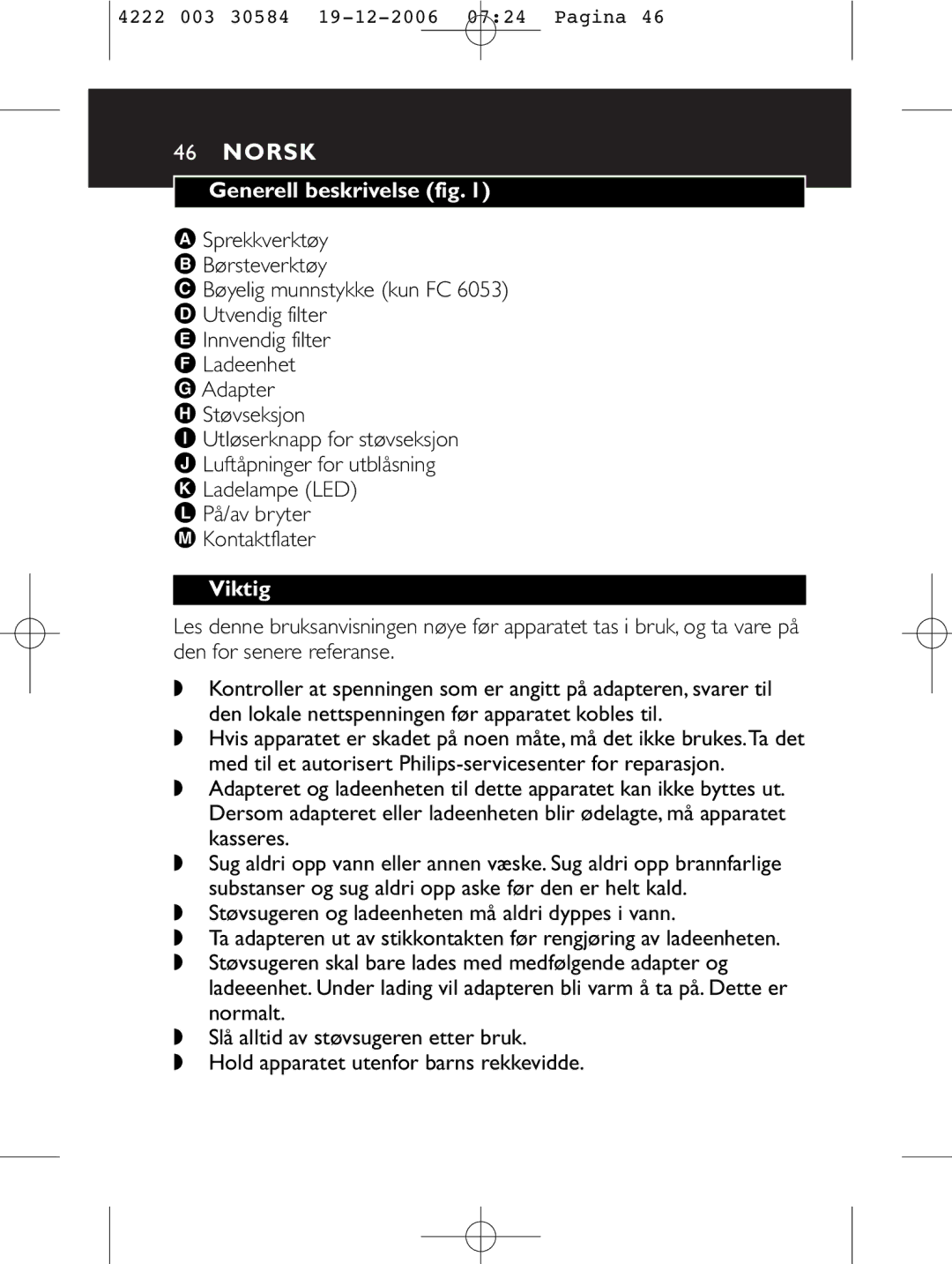 Philips FC6050, FC6051, FC6054, FC6053 manual Norsk, Generell beskrivelse fig, Viktig 