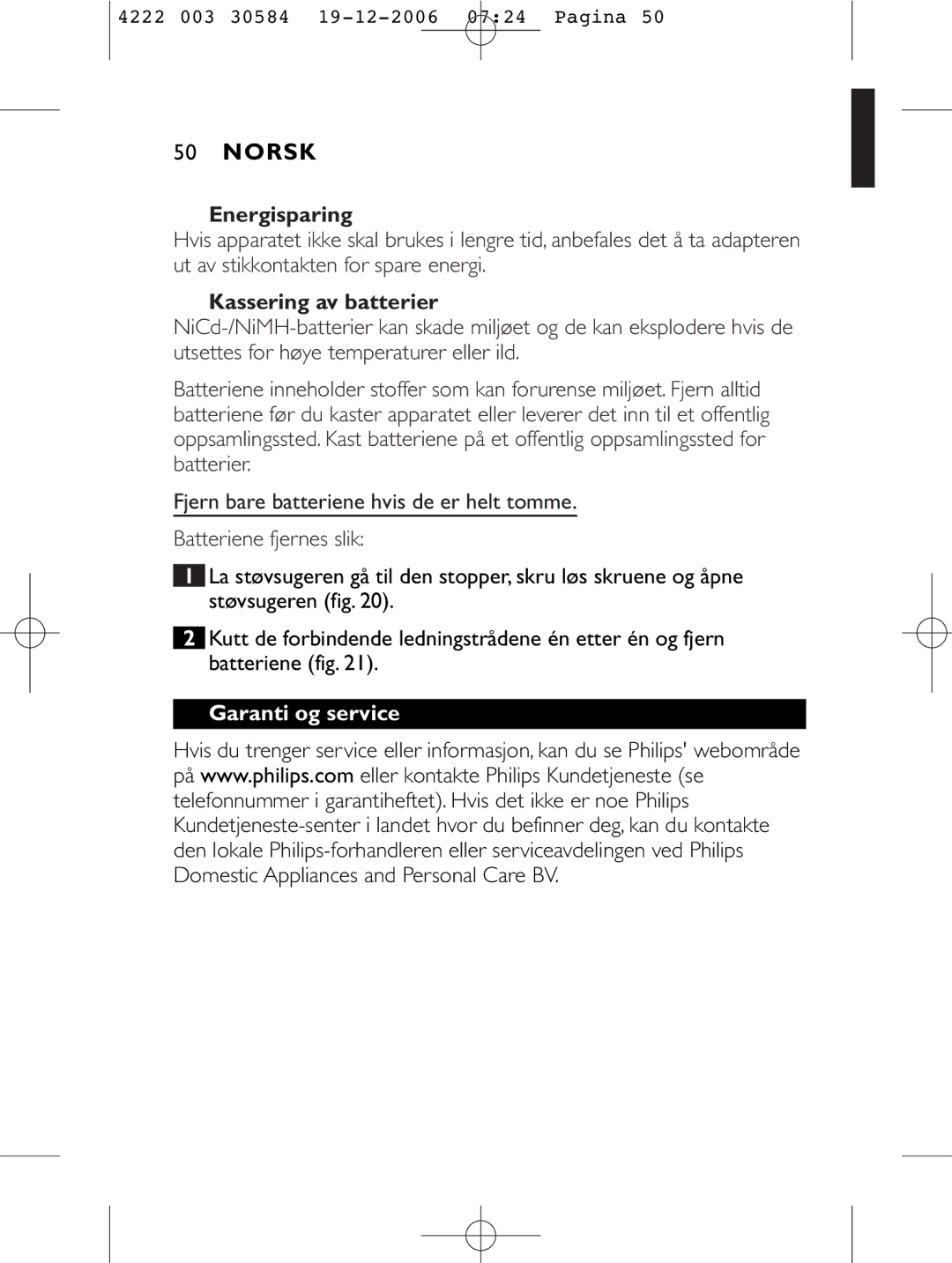 Philips FC6050, FC6051, FC6054, FC6053 manual Energisparing, Kassering av batterier, Garanti og service 